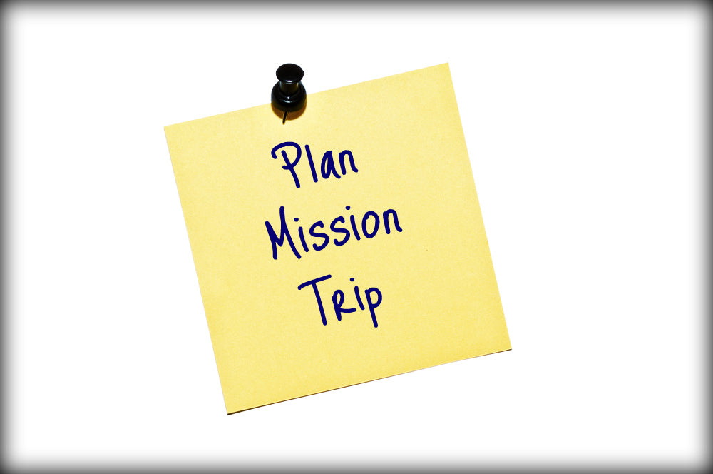 Youth Ministry Essentials: 10 Tips For Preparing For A Mission Trip