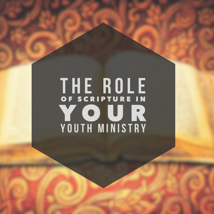 2 Simple Verses: The Role Of Scripture In Your Youth Ministry