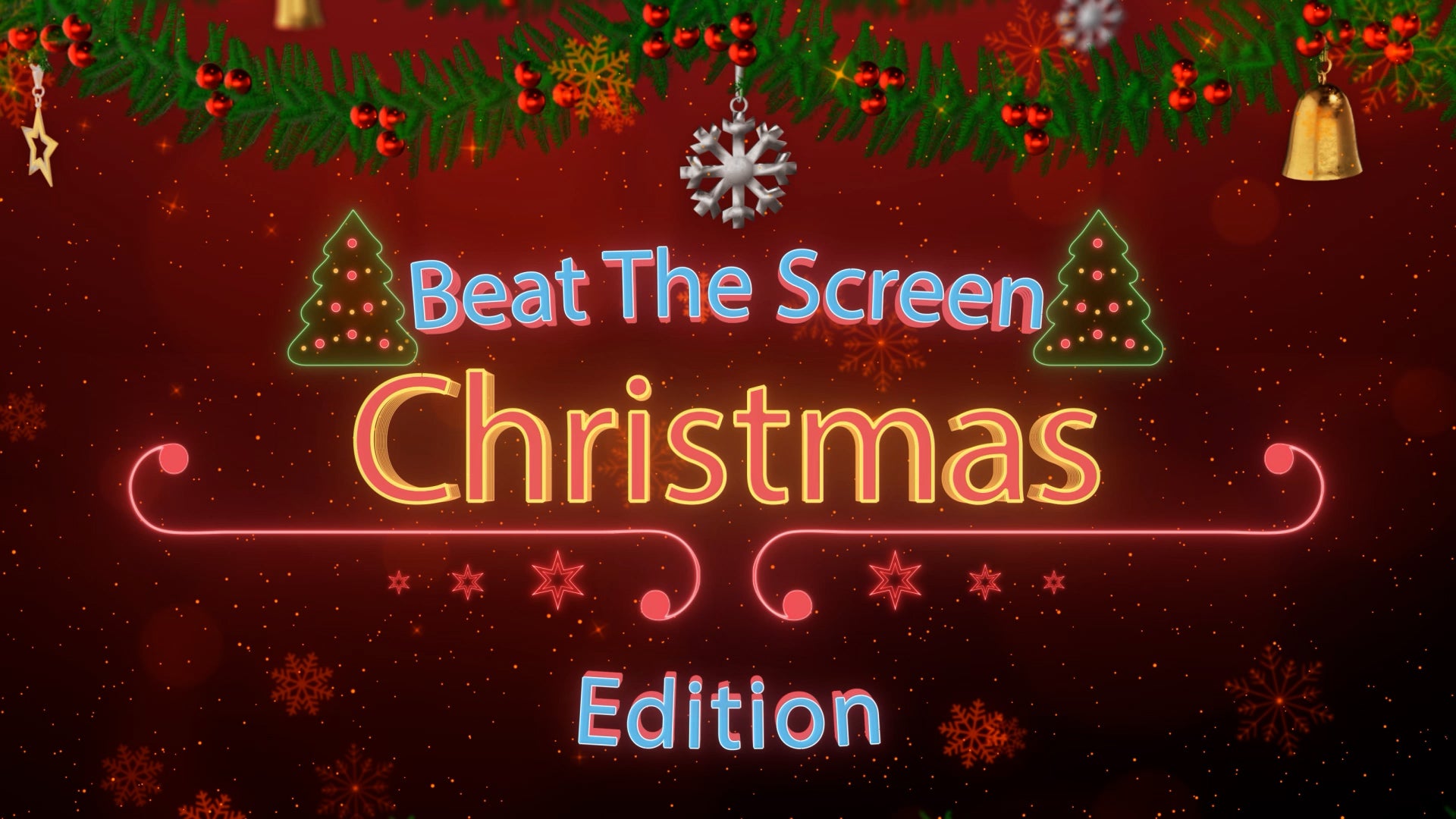 Beat The Screen: Christmas Edition