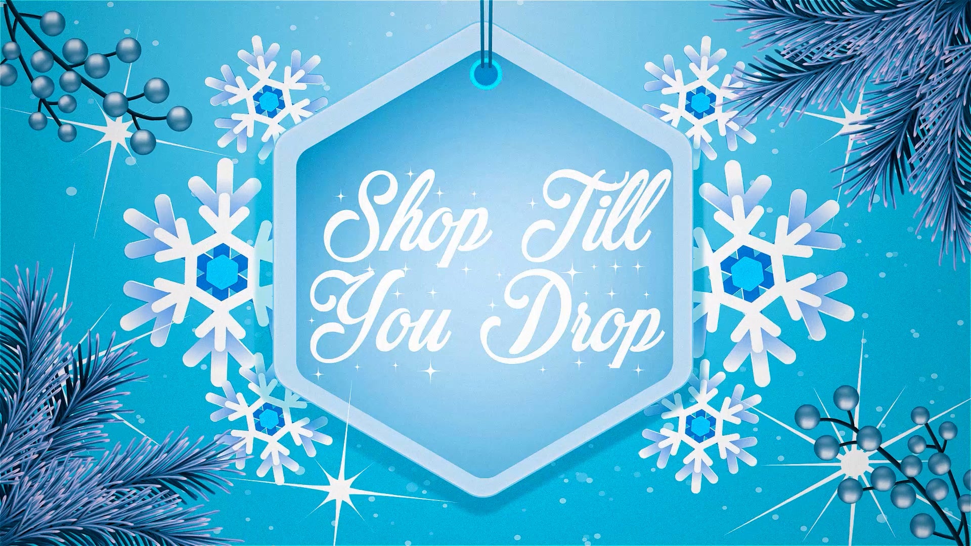 Shop Till You Drop
