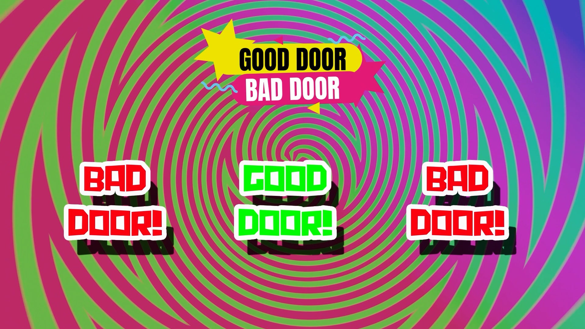 Good Door, Bad Door