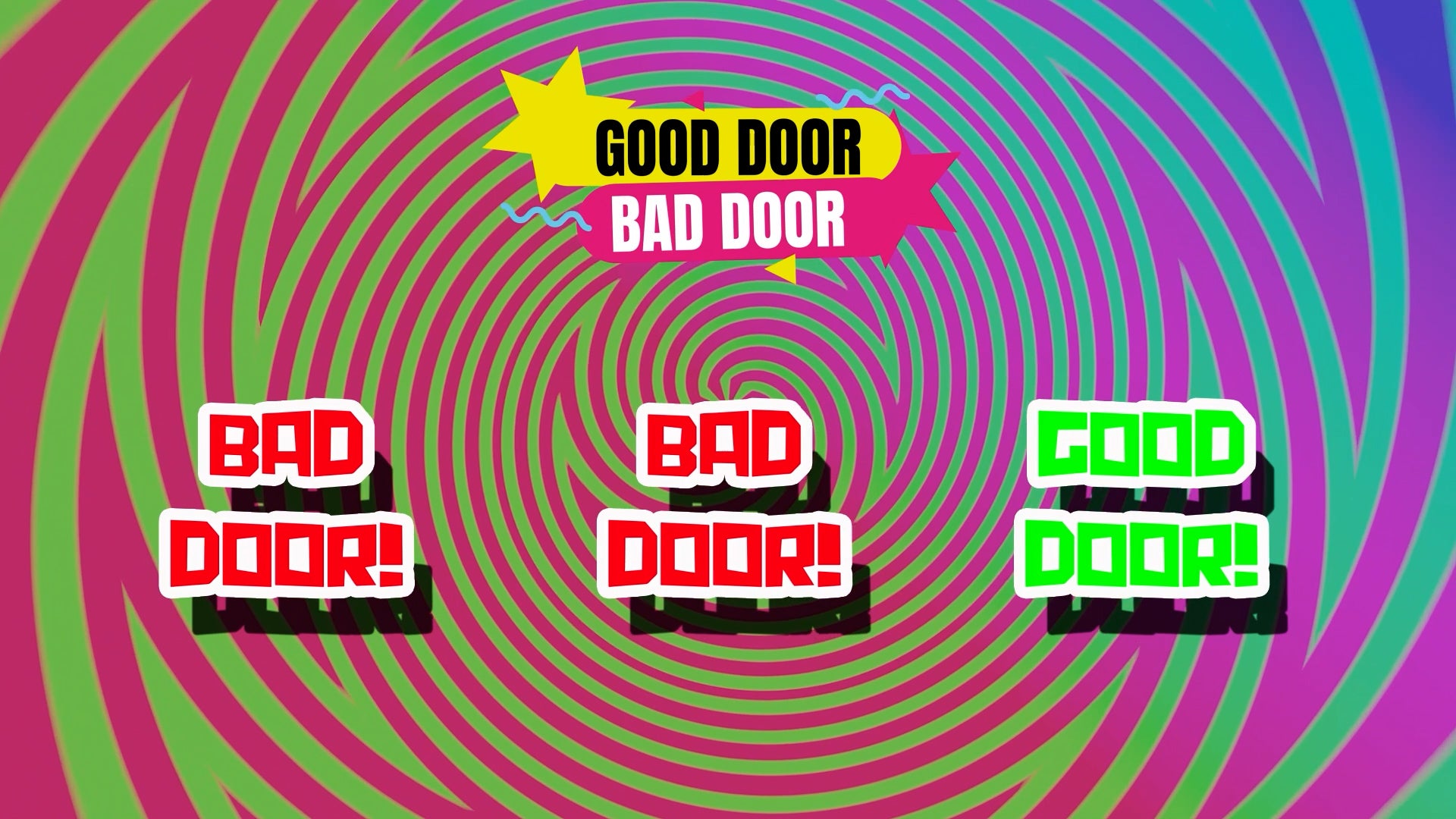 Good Door, Bad Door