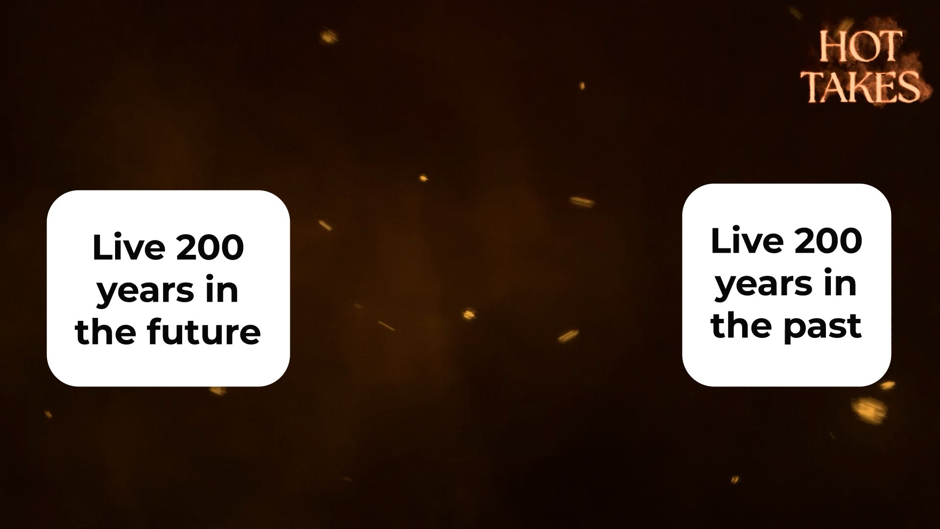 Hot Takes