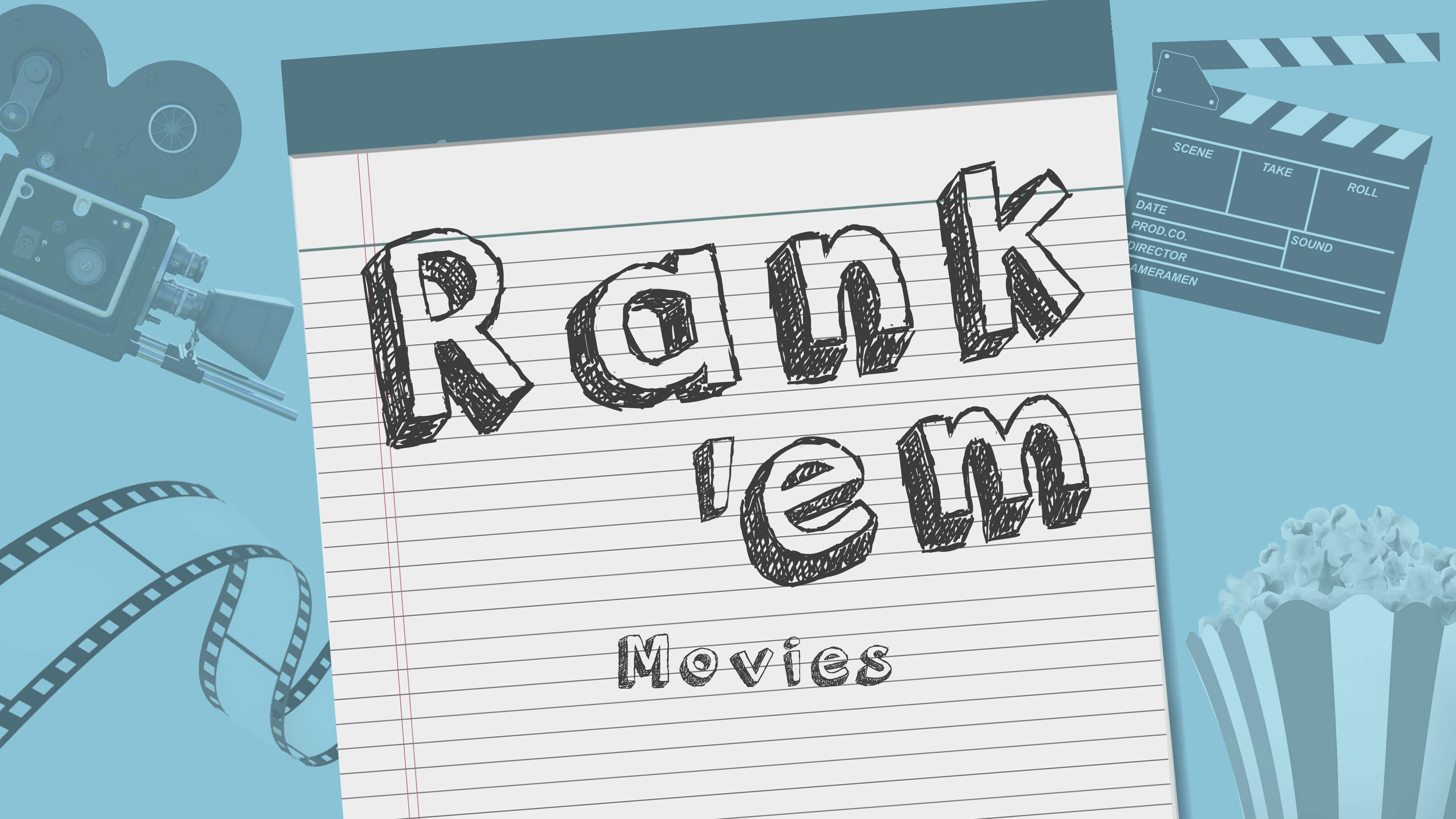 Rank 'em: Movies