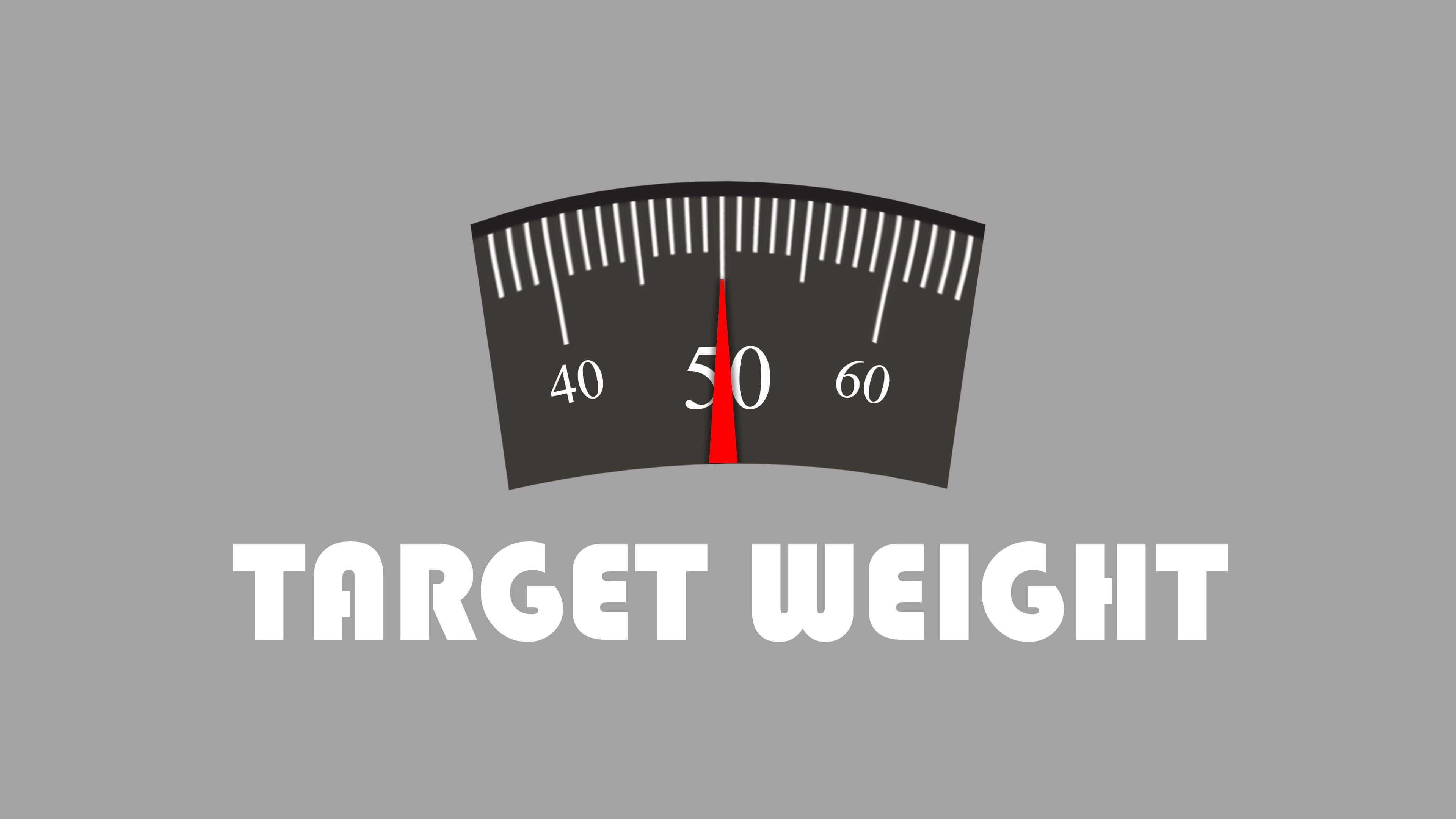 Target Weight
