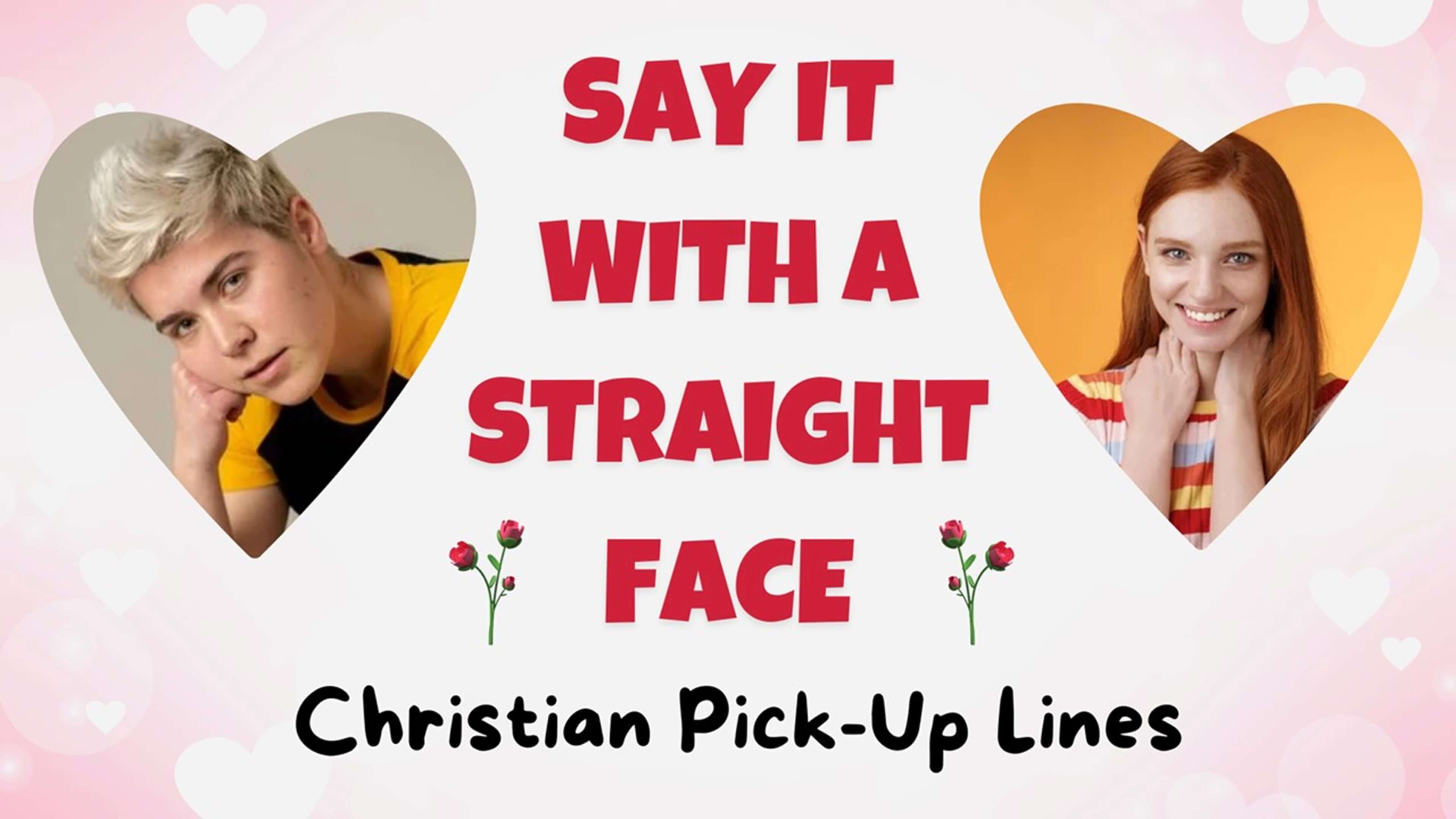 Christian Pick Rye Say It With A Straight Face: Christian Pick-Up Lines — YM360