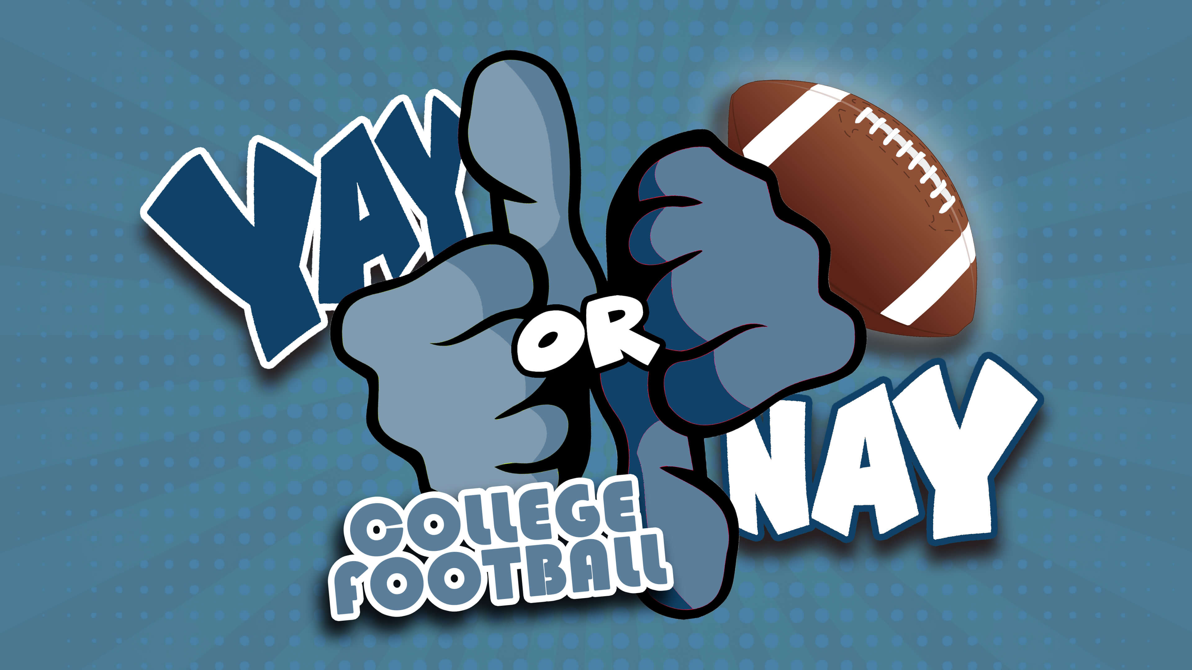 Yay Or Nay: College Football