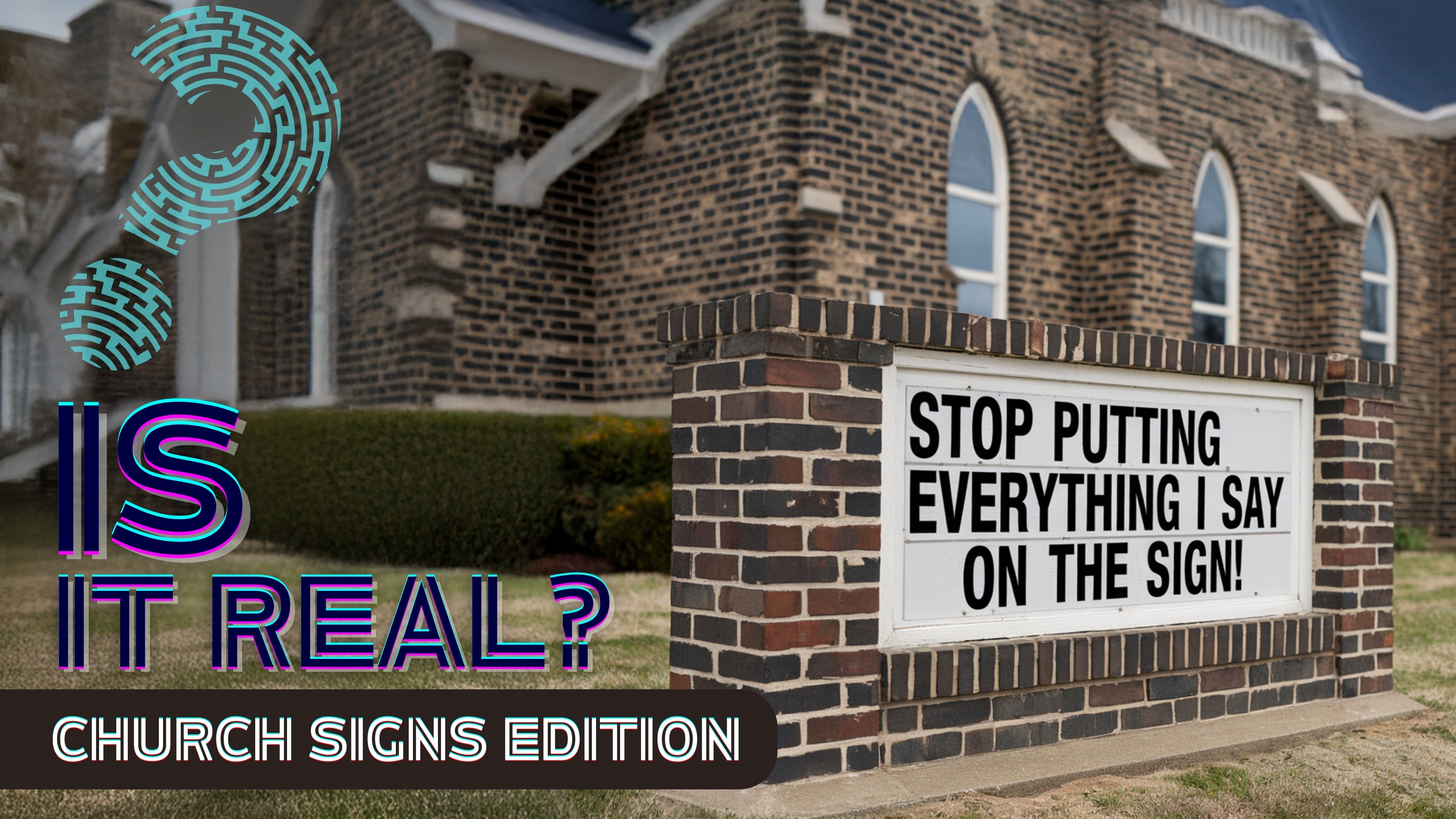 In Real Life Image Sign Is It Real? Church Signs — YM360