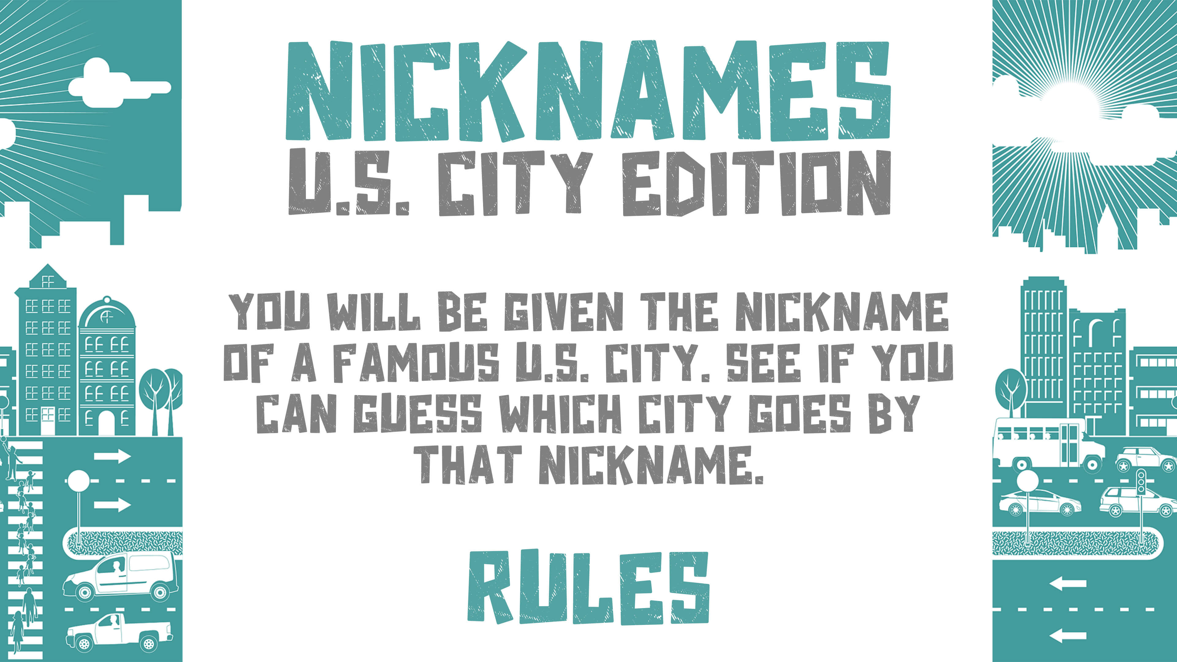 Nicknames: U.S. City Edition
