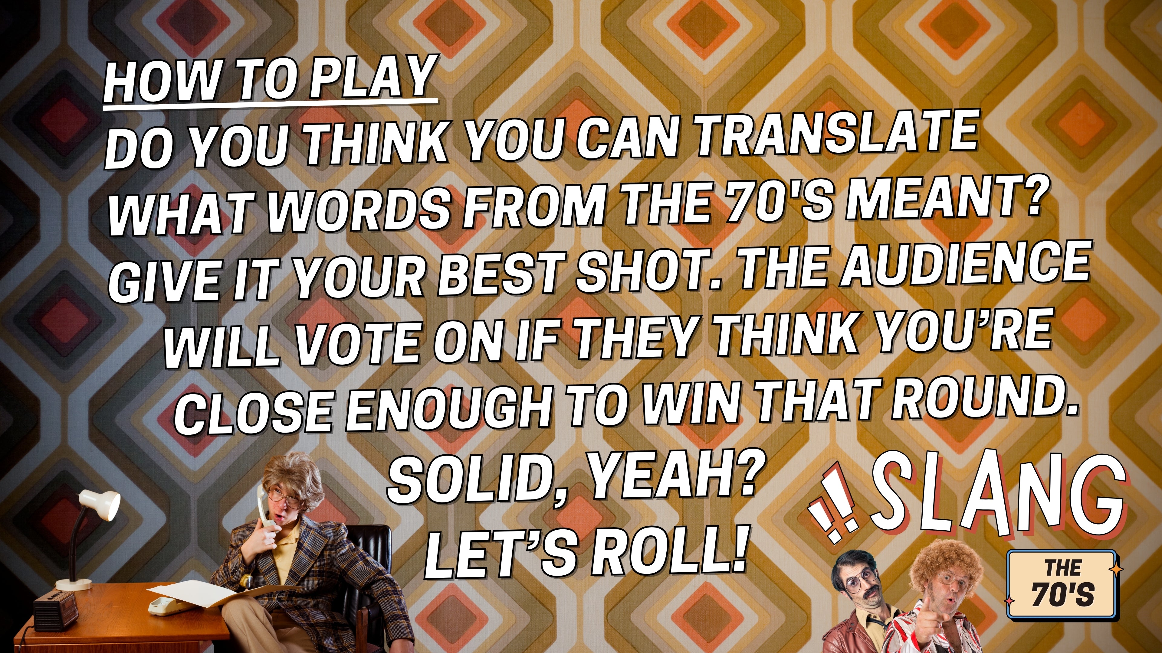 360 Rotation Slang Slang: The 70s — YM360
