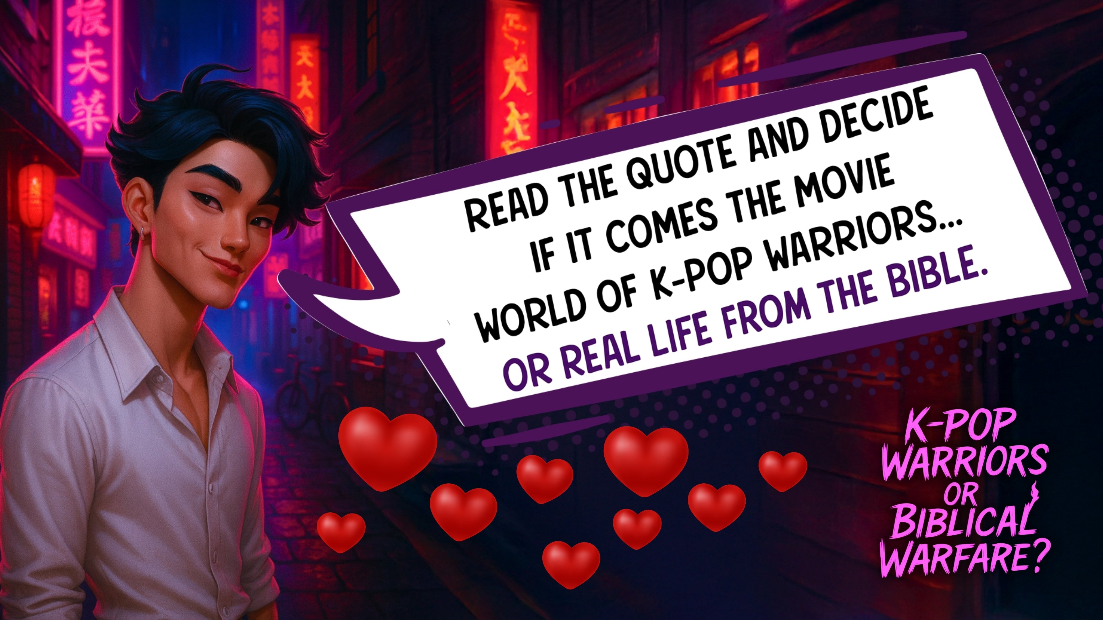 K-Pop Warriors or Biblical Warfare