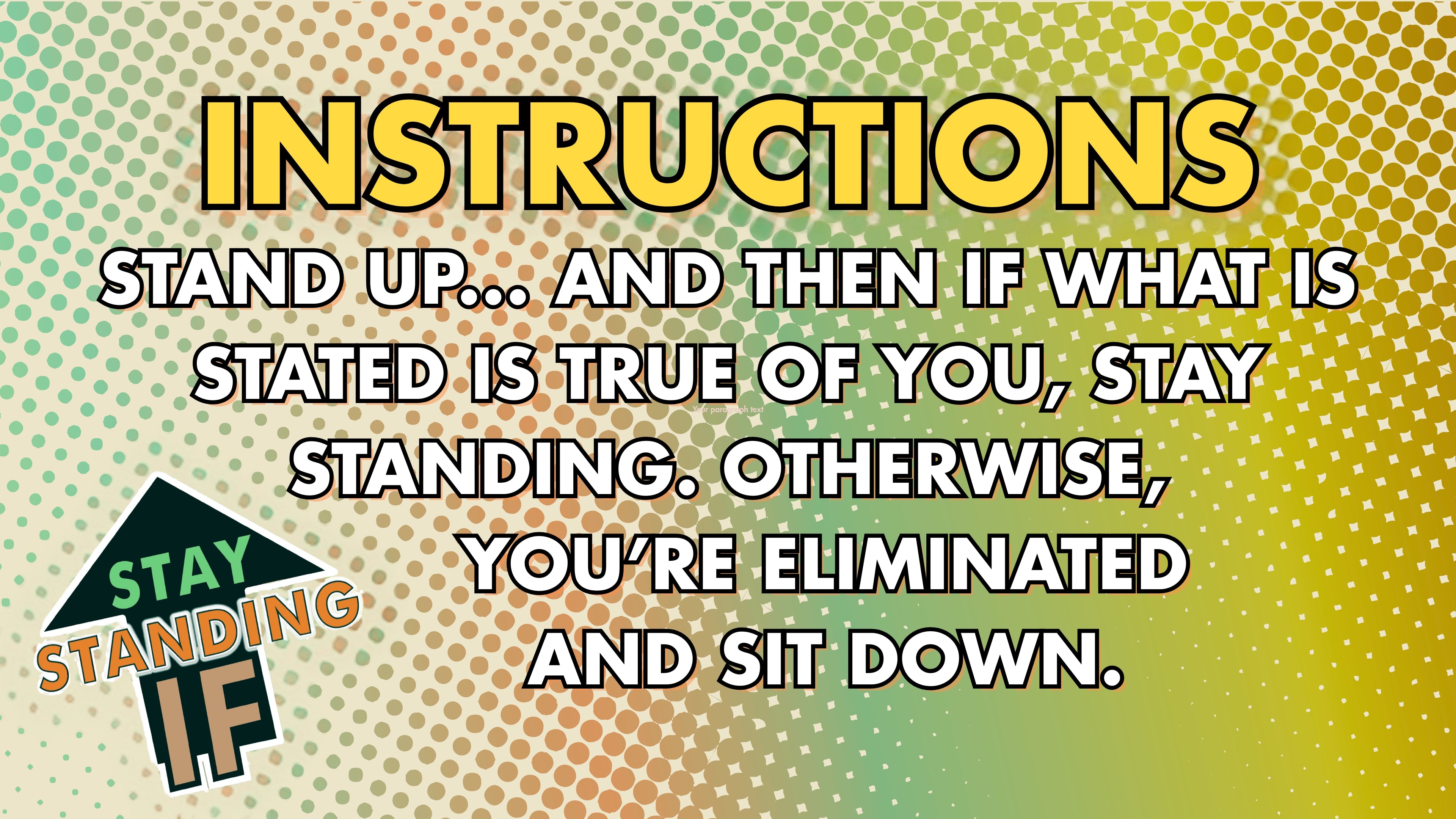 Stay Standing If: Food Edition