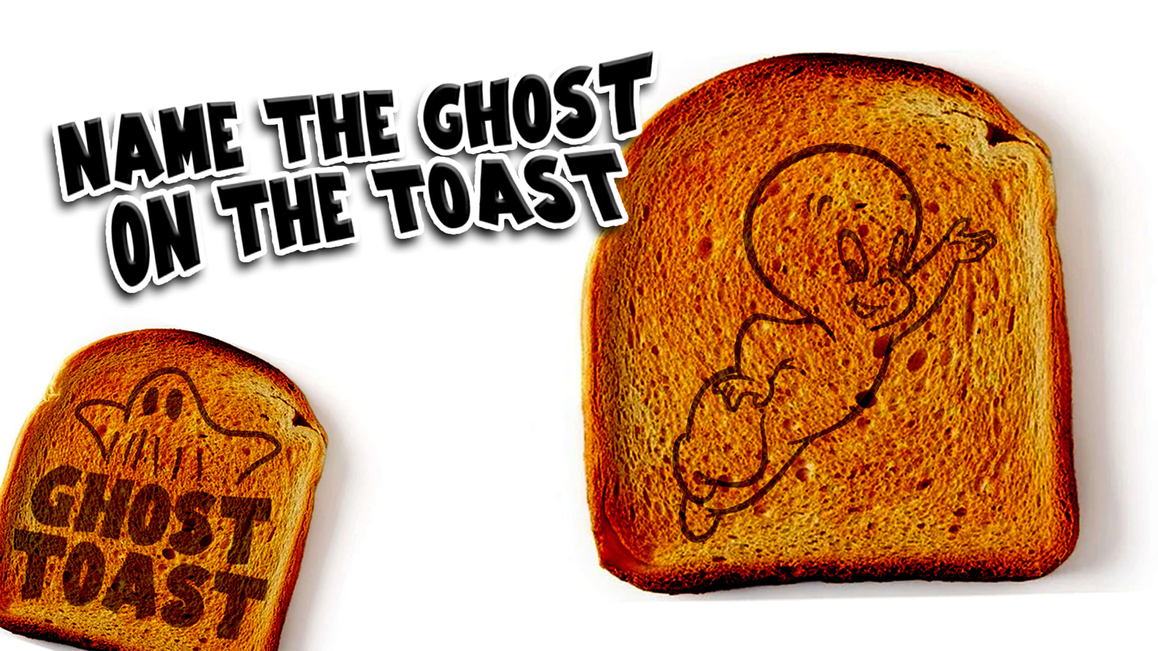 Ghost Toast