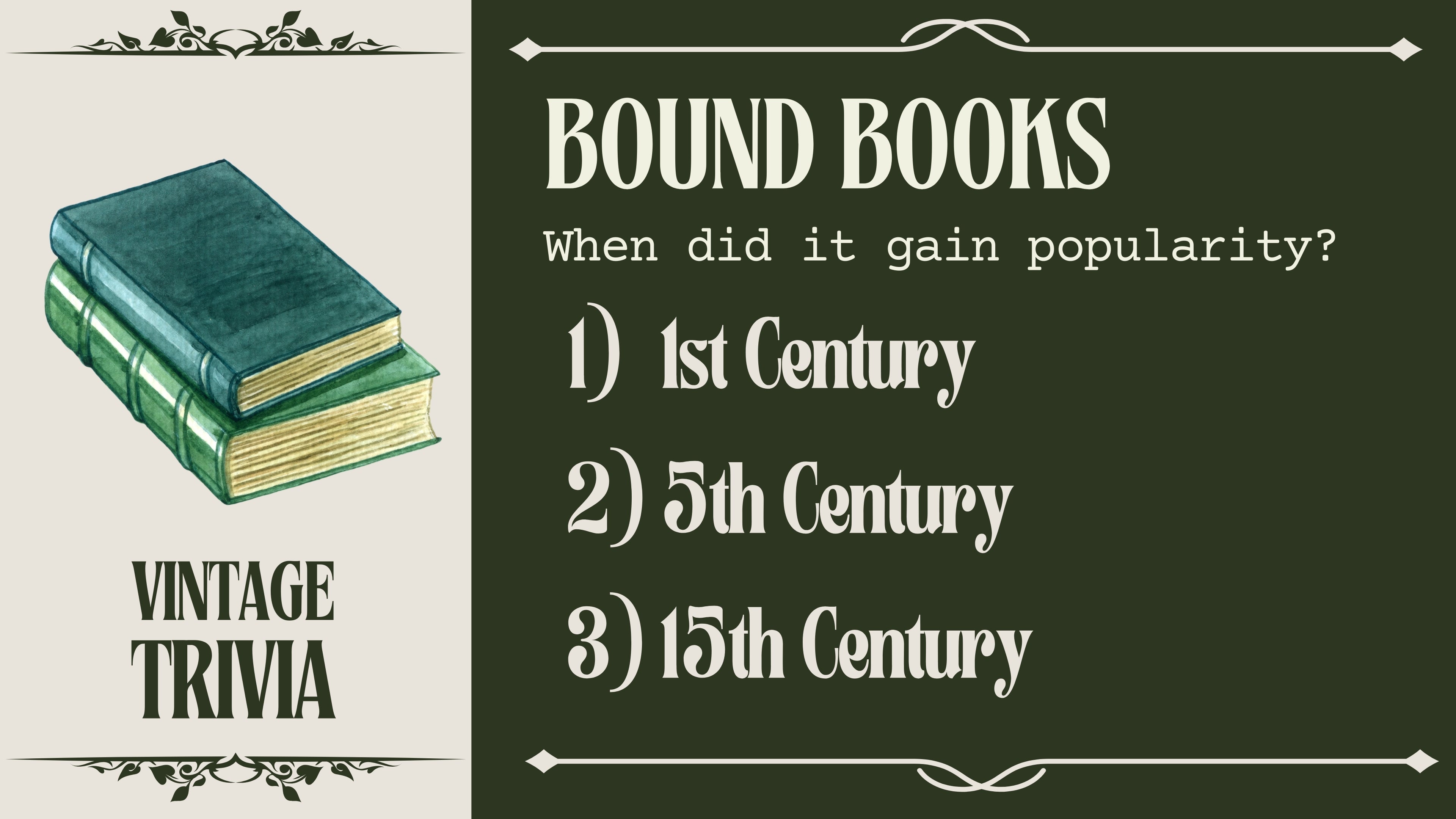 Vintage Trivia - Historic Era