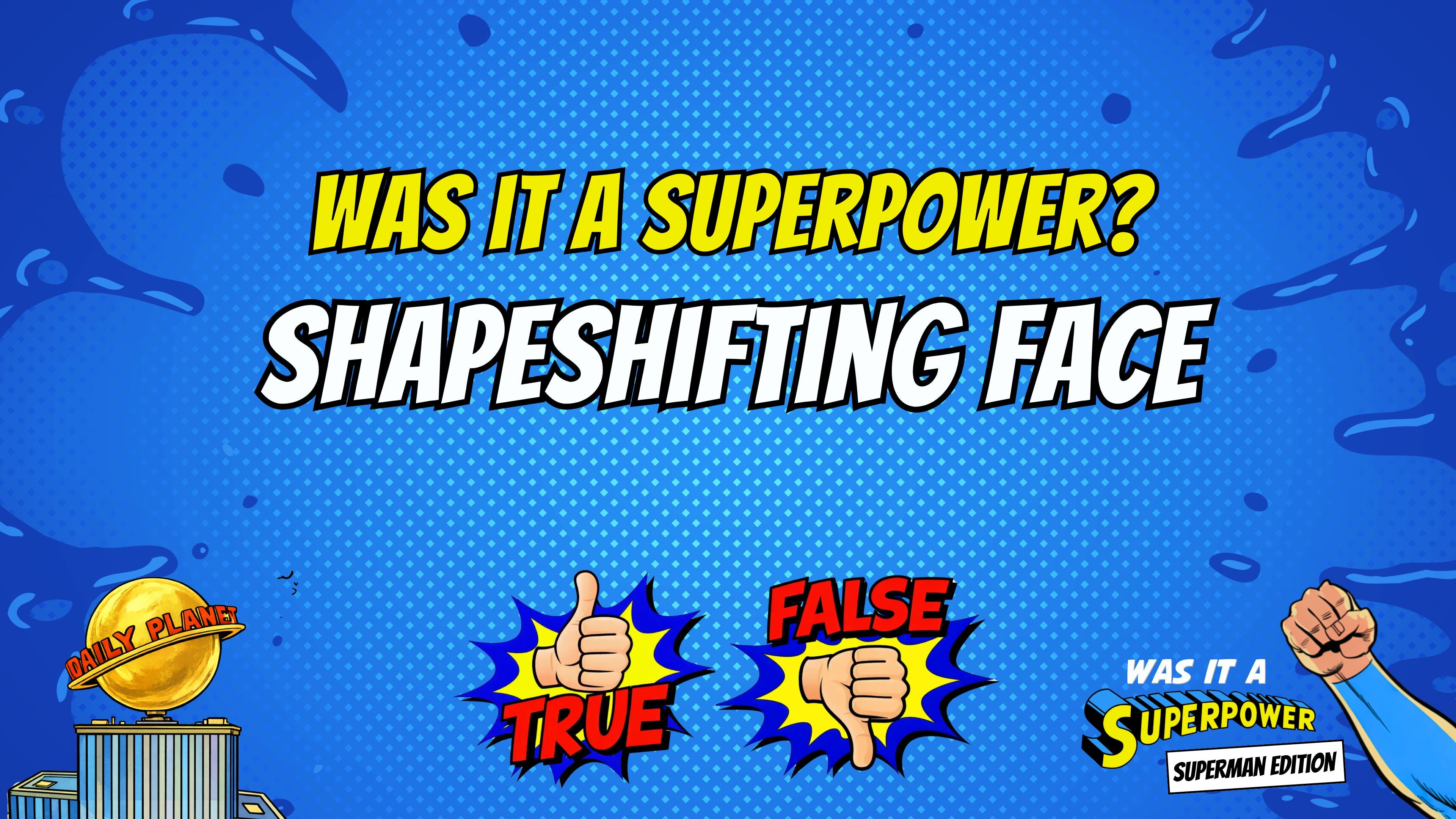 Was It A Superpower - Superman