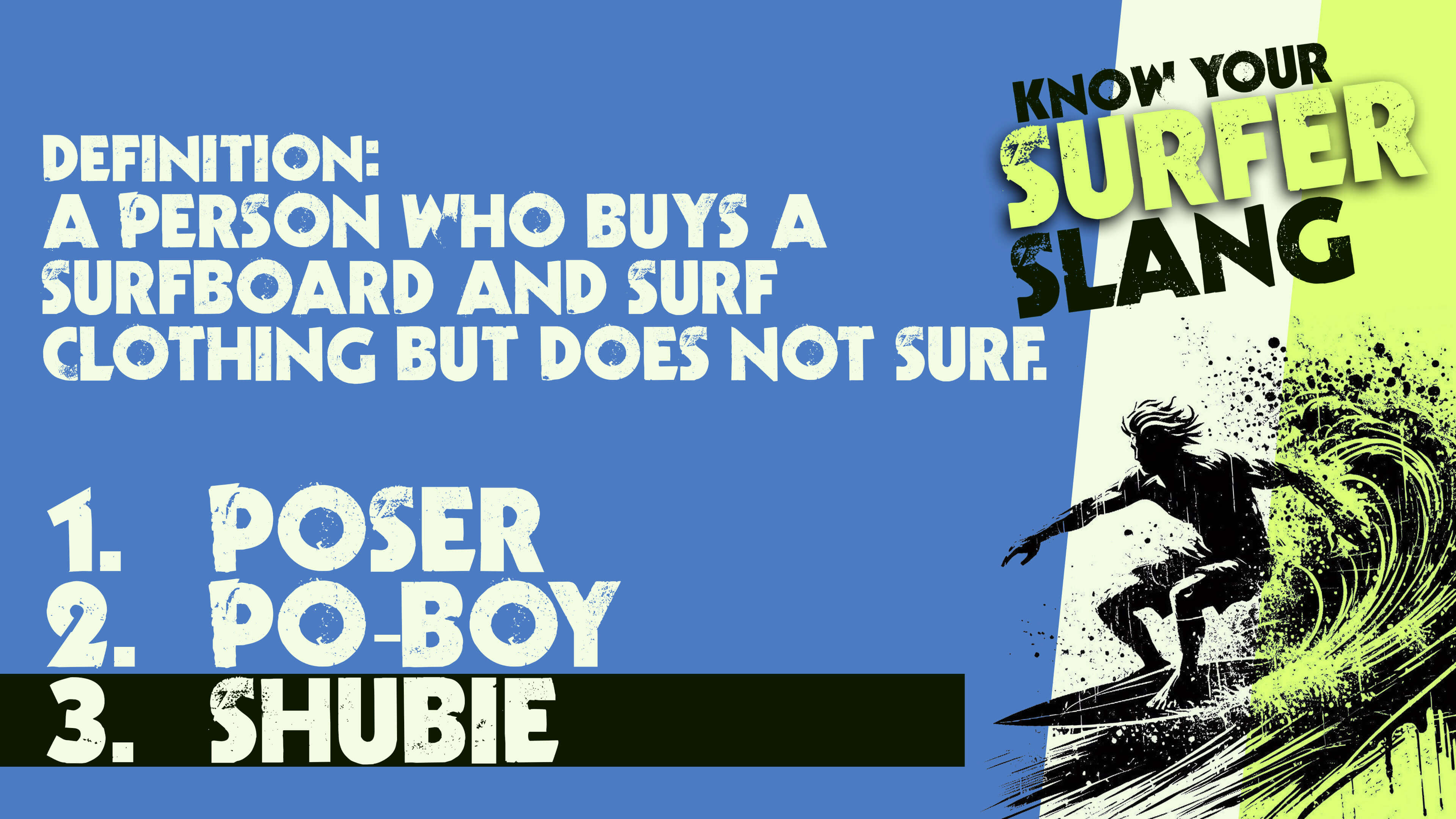 Know Your Surfer Slang 2