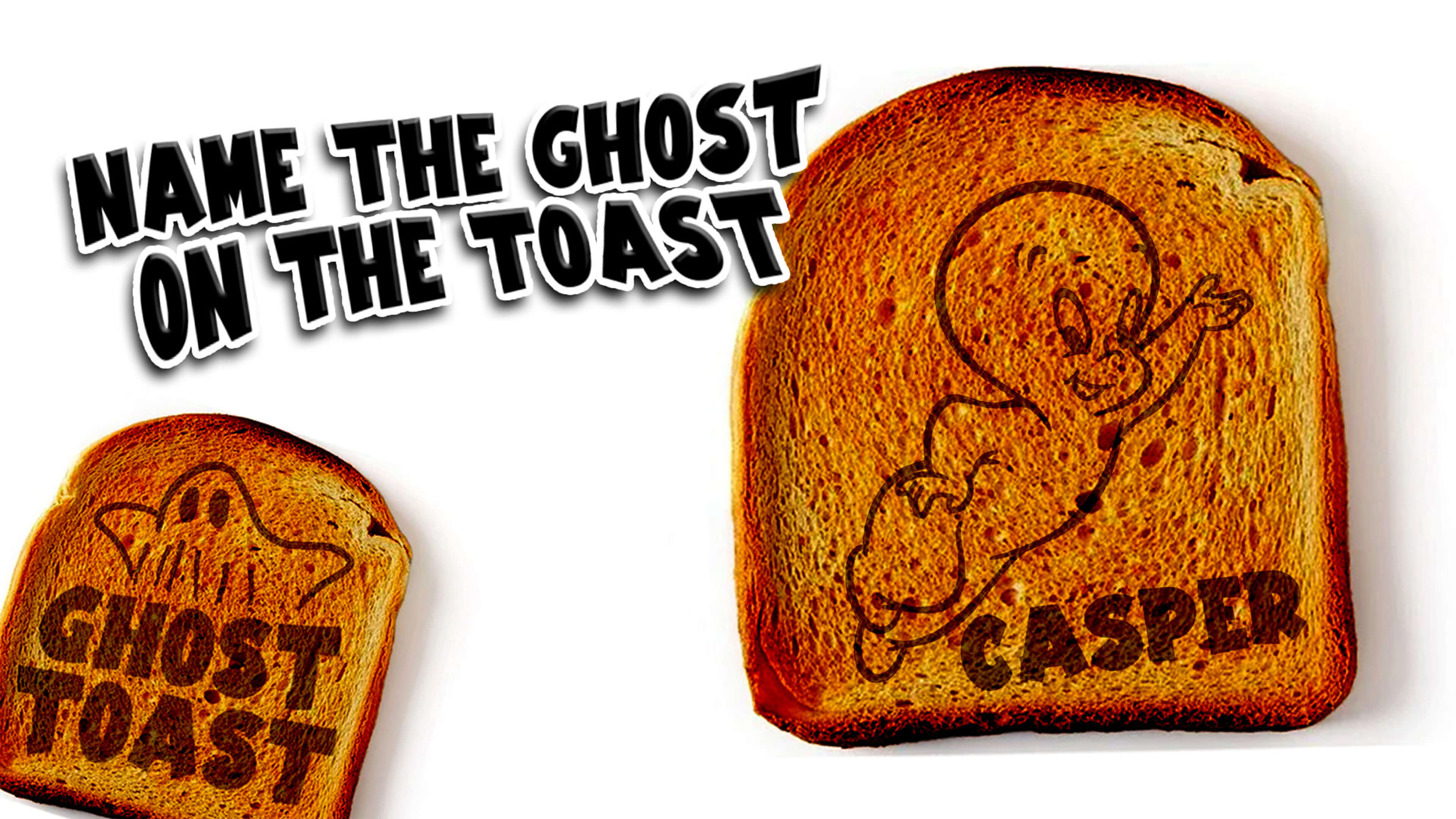 Ghost Toast