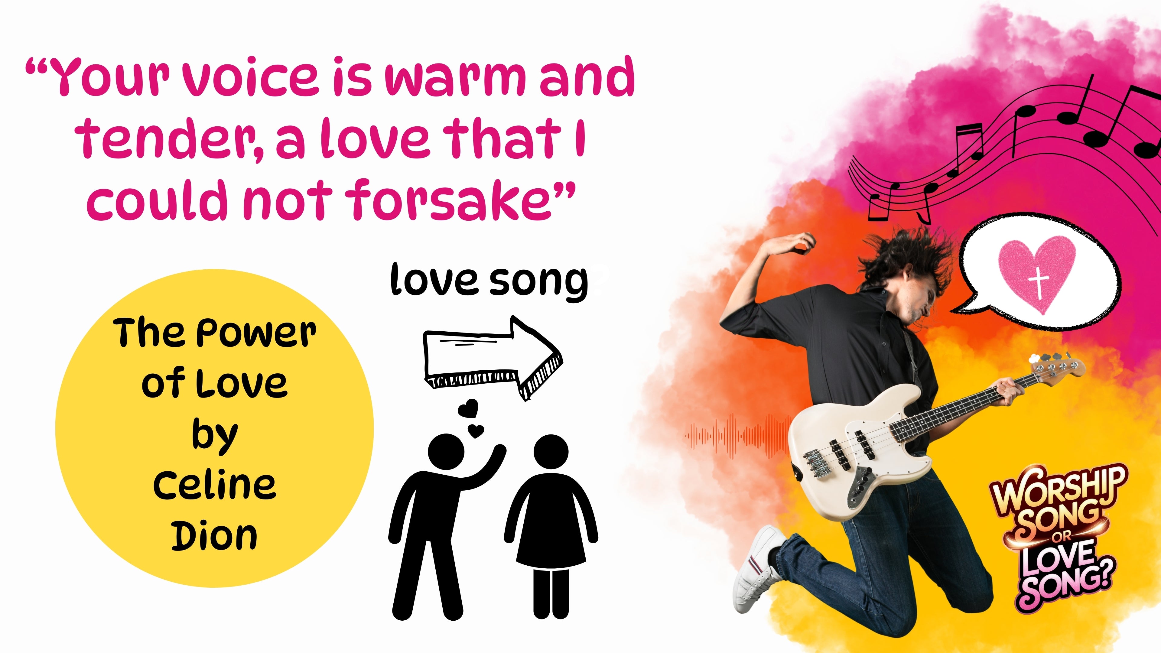 Worship Song or Love Song?