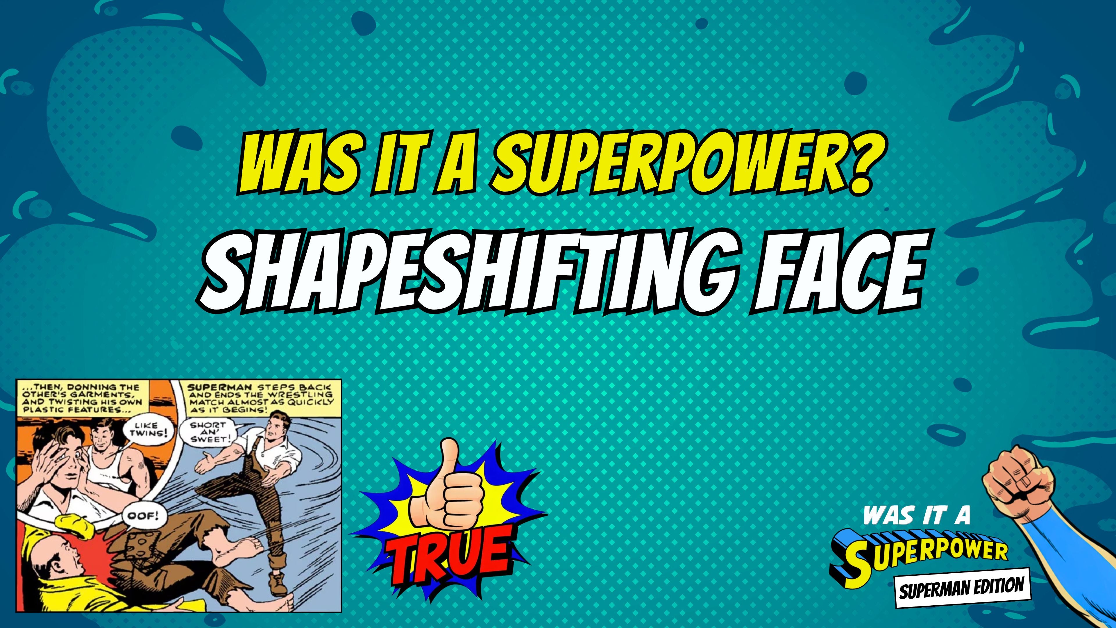 Was It A Superpower - Superman