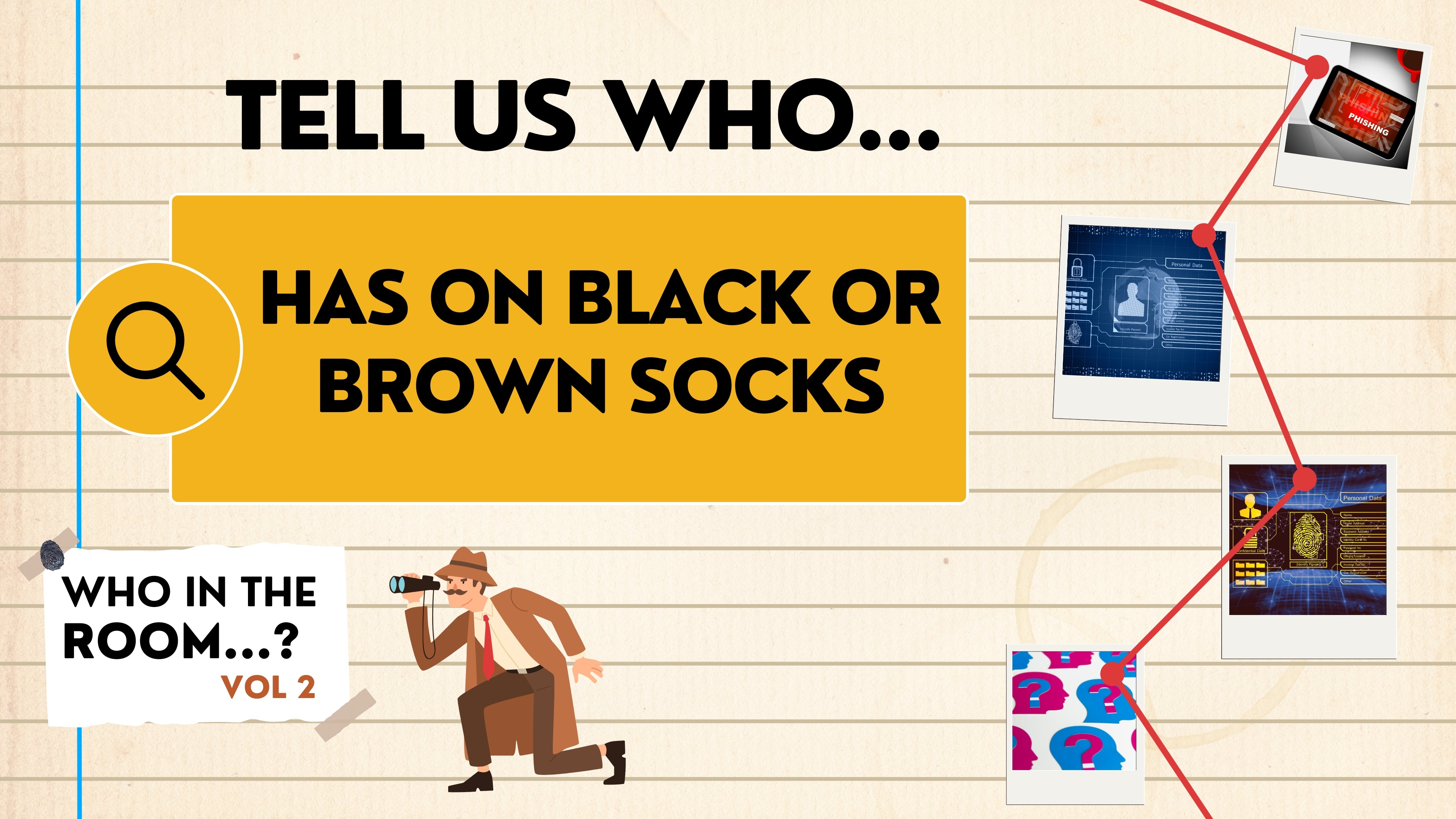 Who In The Room - Vol. 2