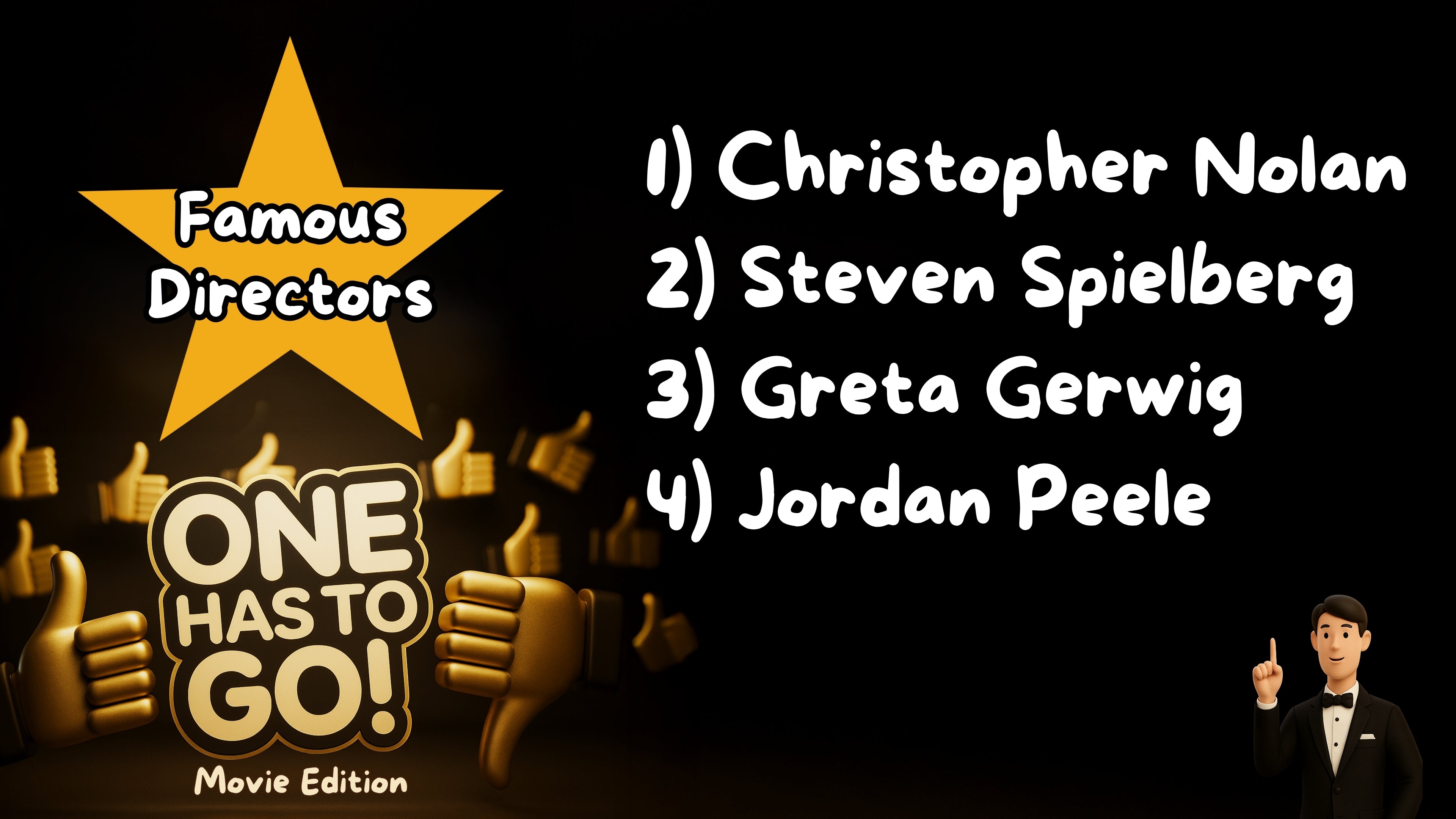 One Has To Go - Movie Edition