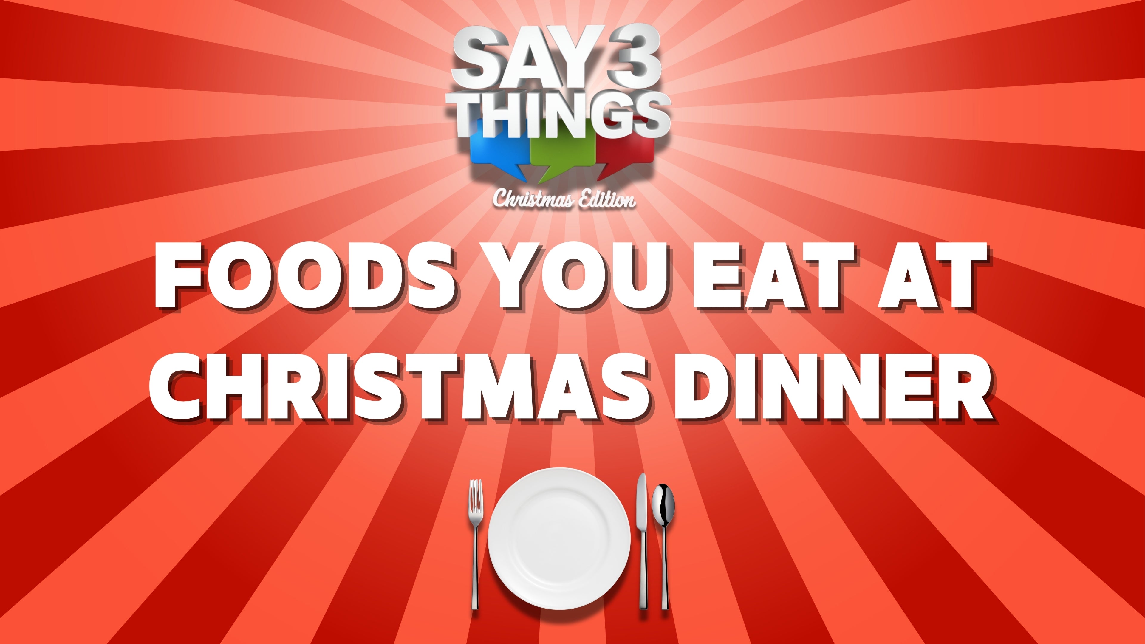 Say 3 Things - Christmas Edition