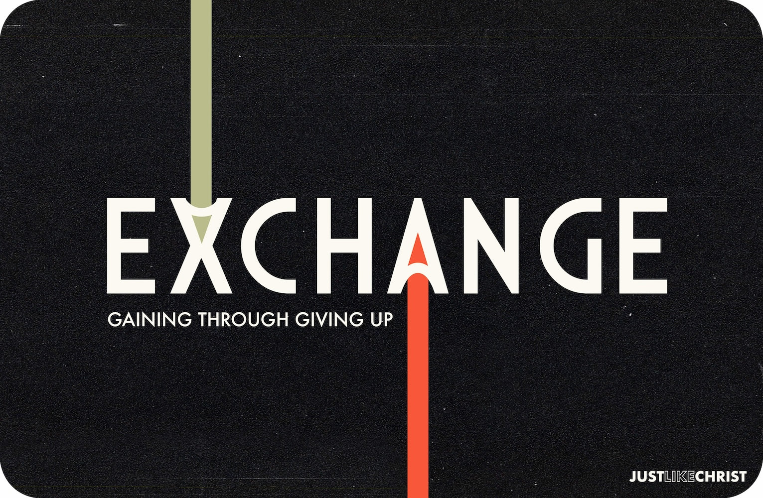 Exchange – DNOW / Retreat Study