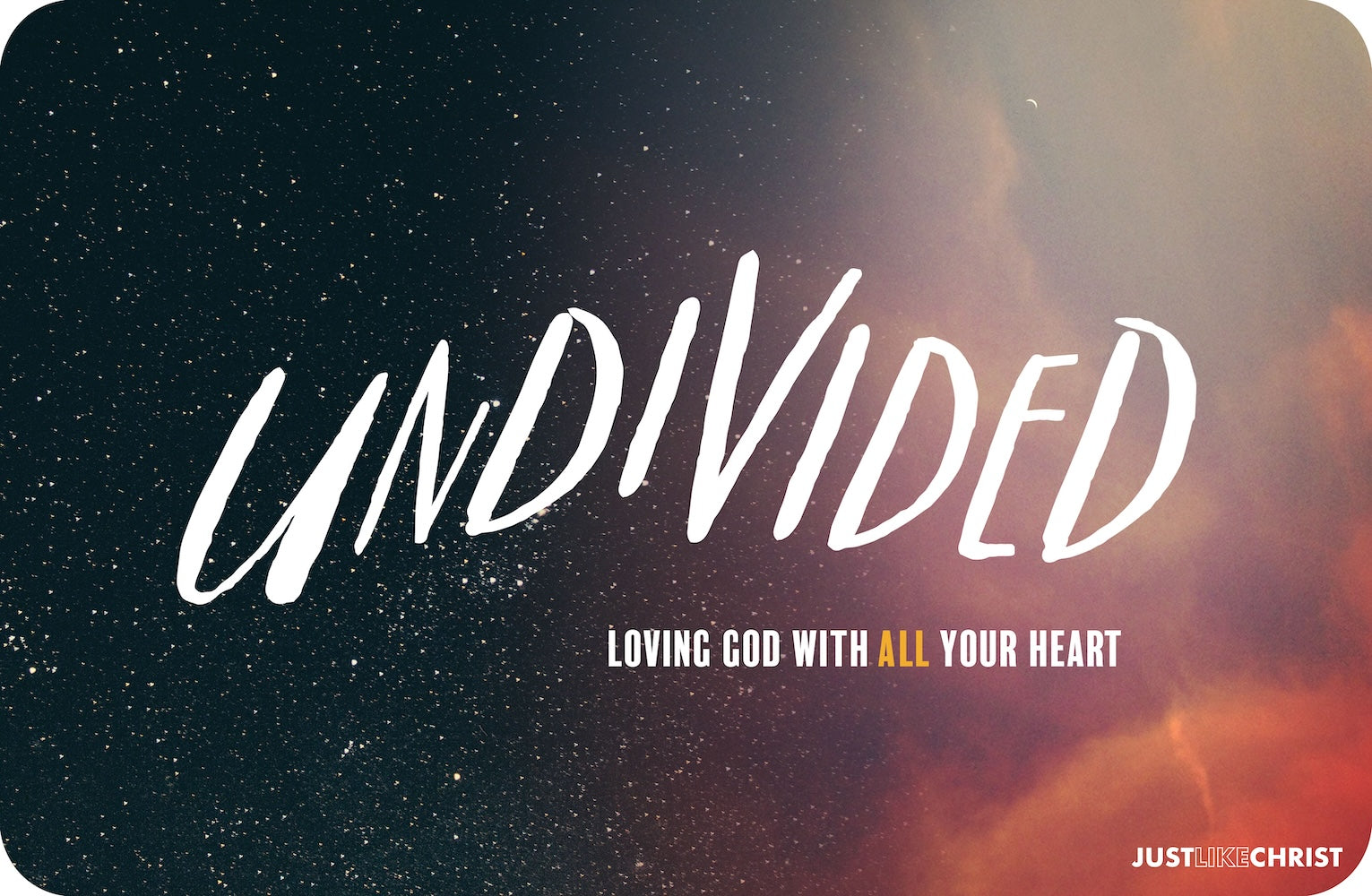 Undivided – DNOW / Retreat Study