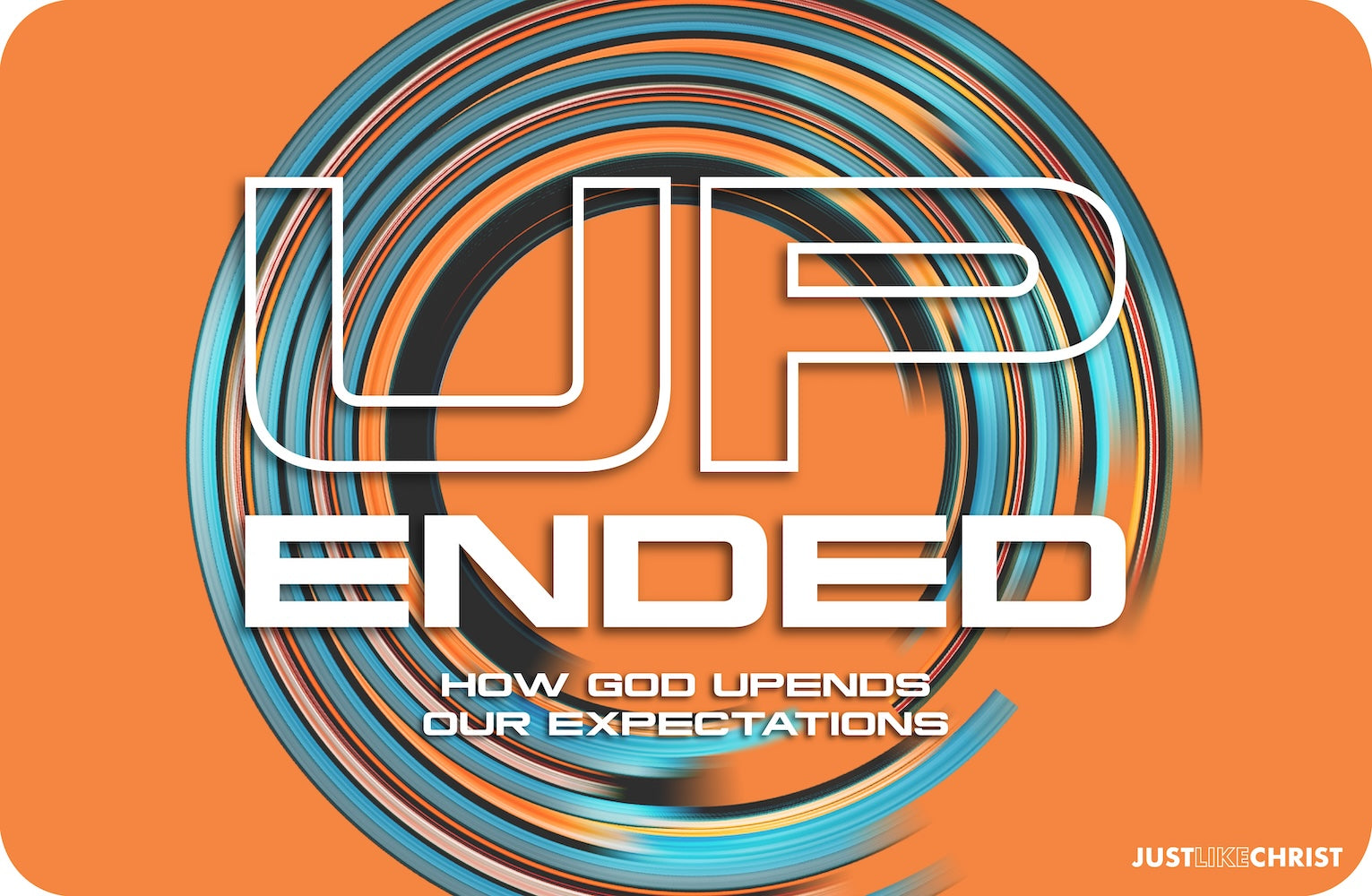 Upended – DNOW / Retreat Study