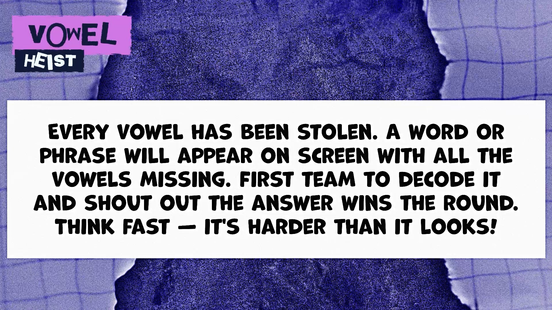 Vowel Heist