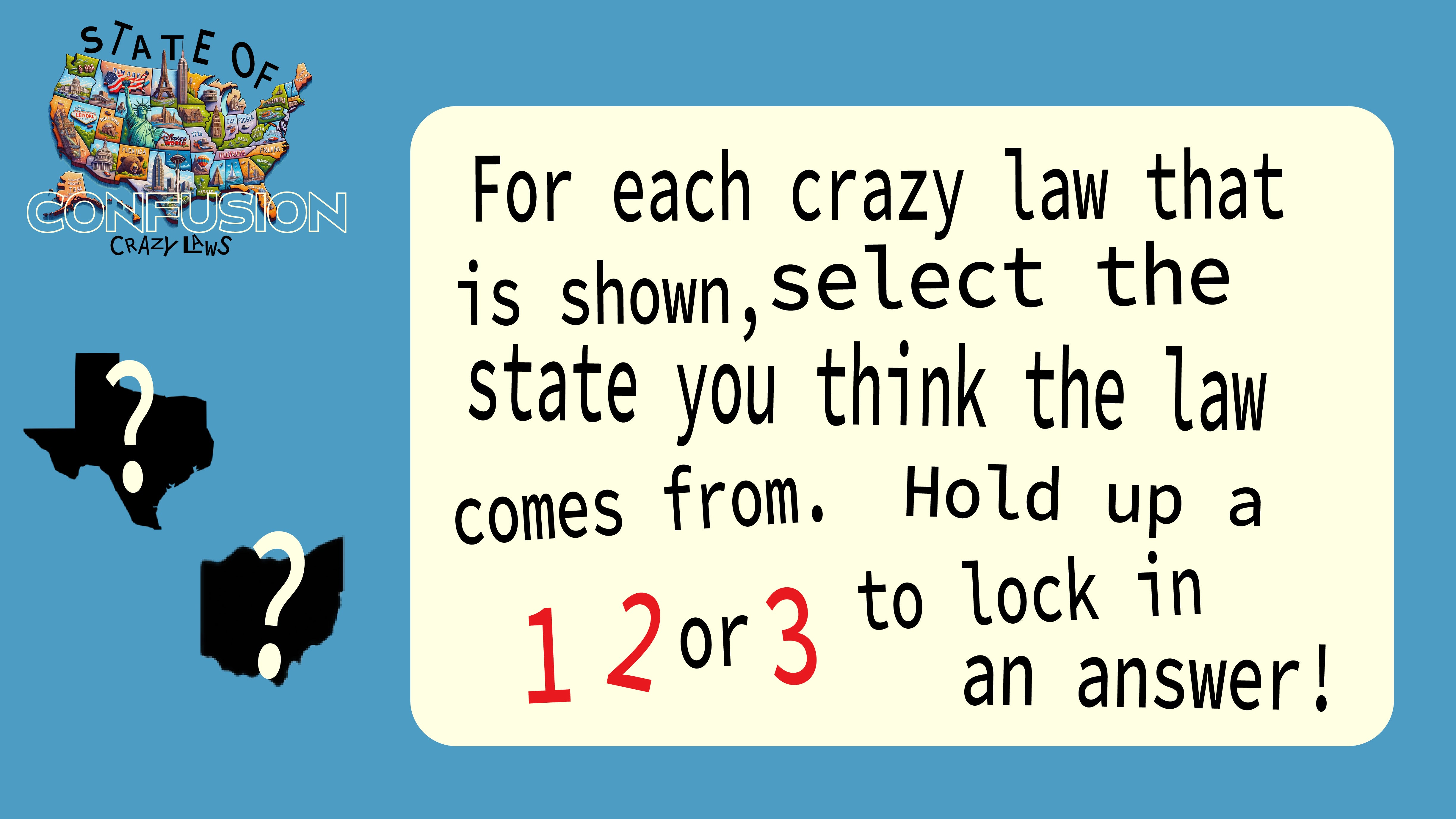 State of Confusion: Crazy Laws