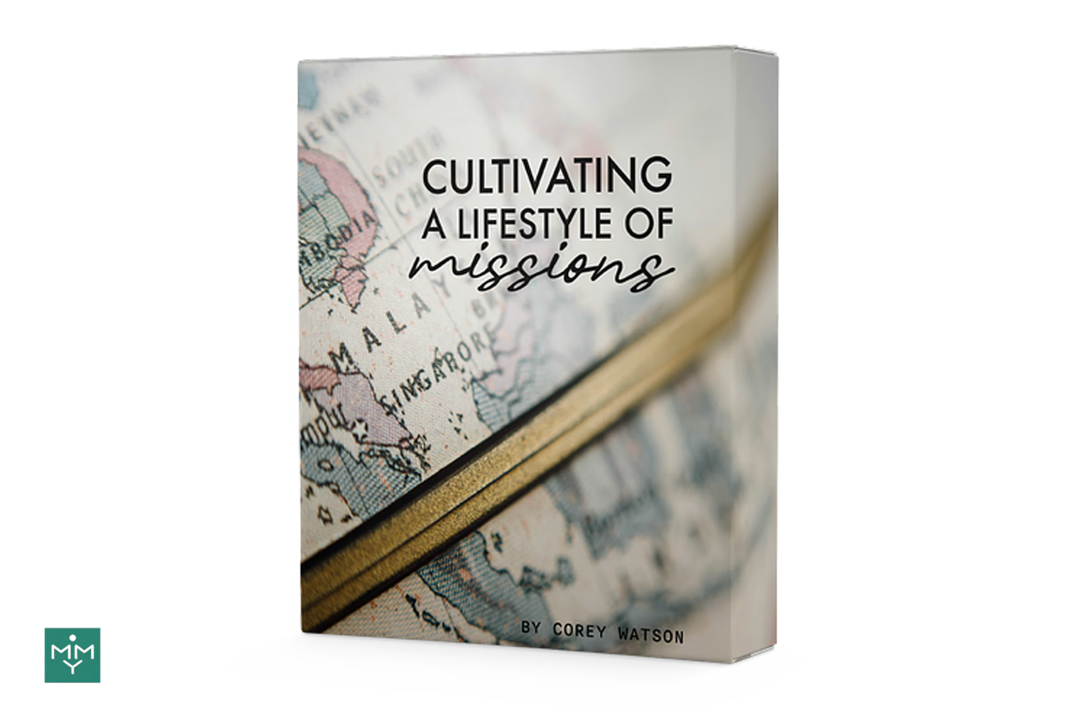 [3 Lesson Course] Cultivating A Lifestyle of Missions