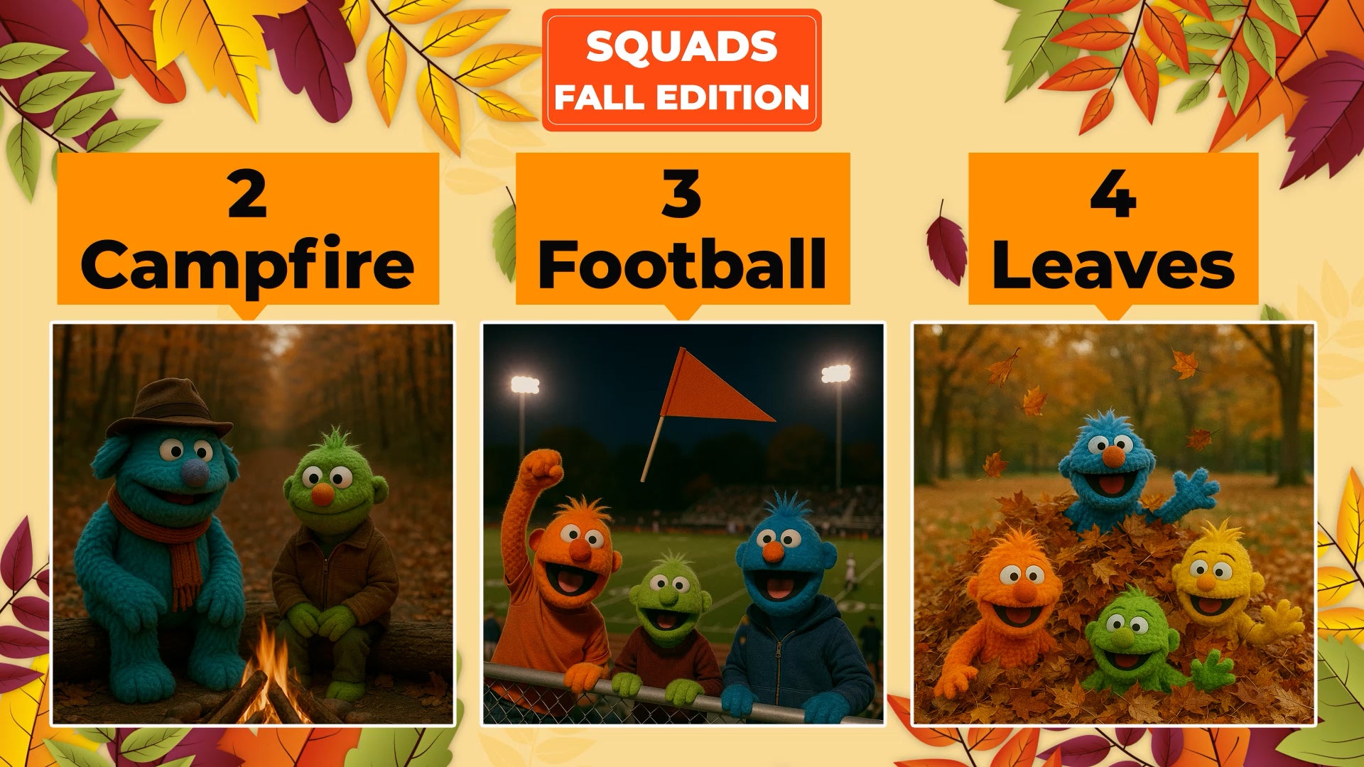 Squads - Fall Edition