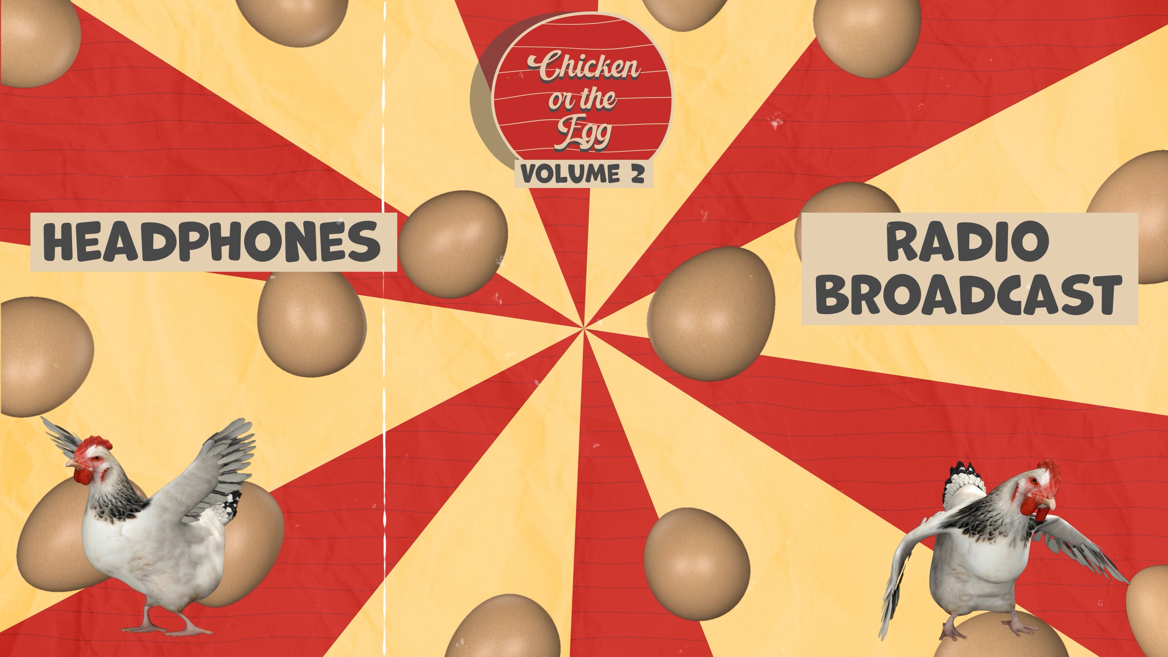 Chicken Or The Egg - Volume 2