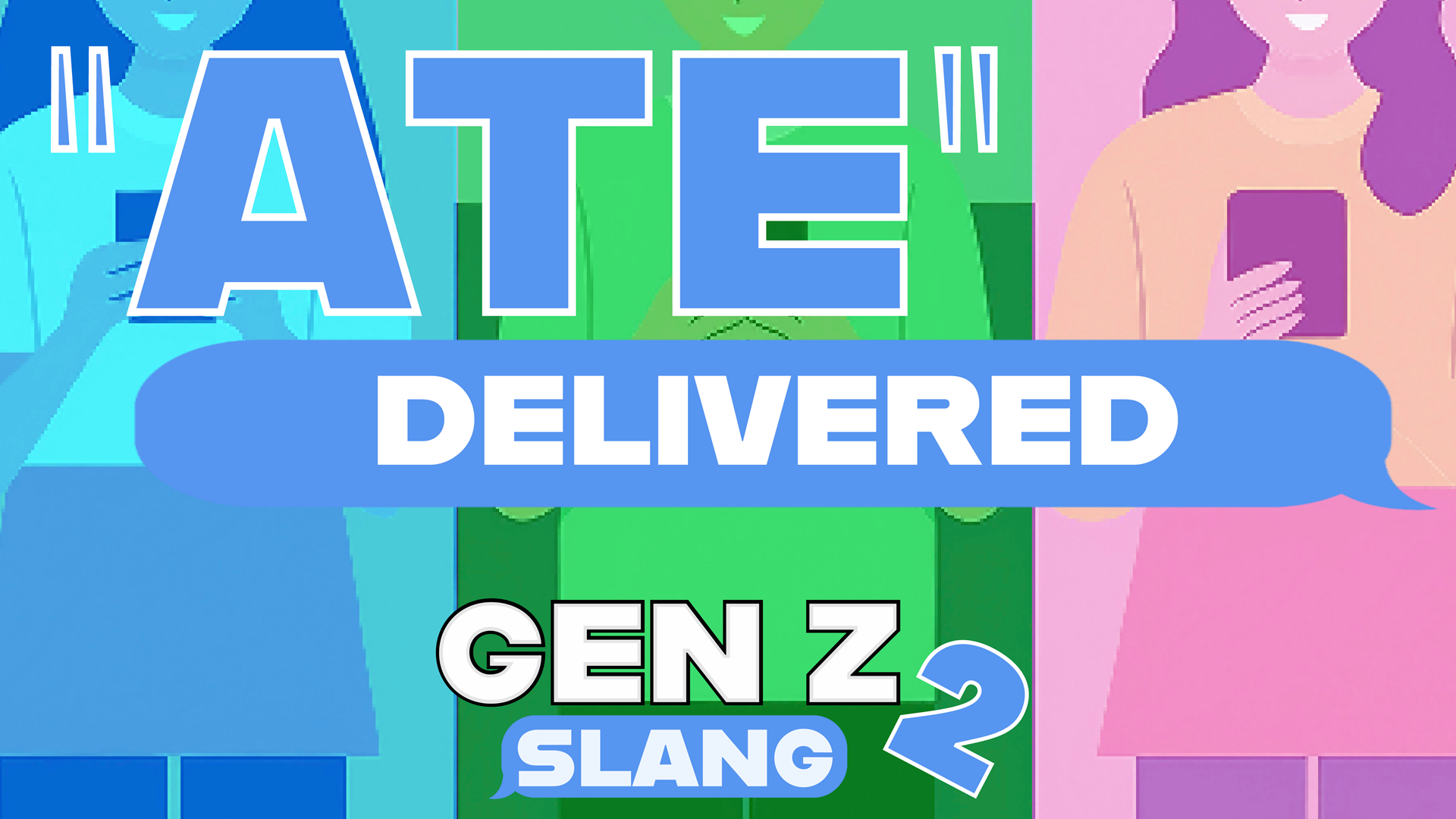 Gen Z Slang 2 — YM360 Gen Z Slang 2 — YM360