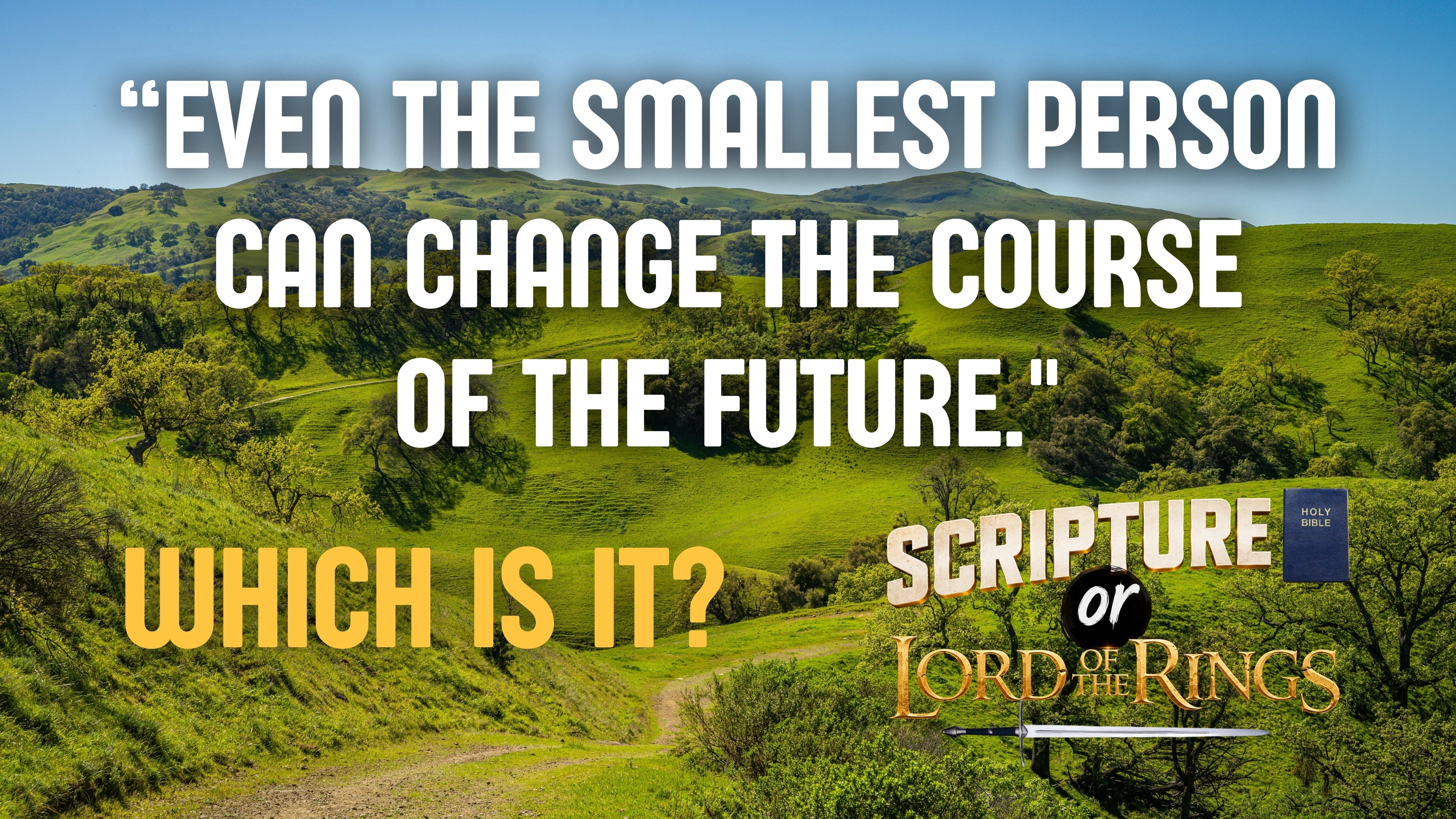 Scripture or Lord of the Rings