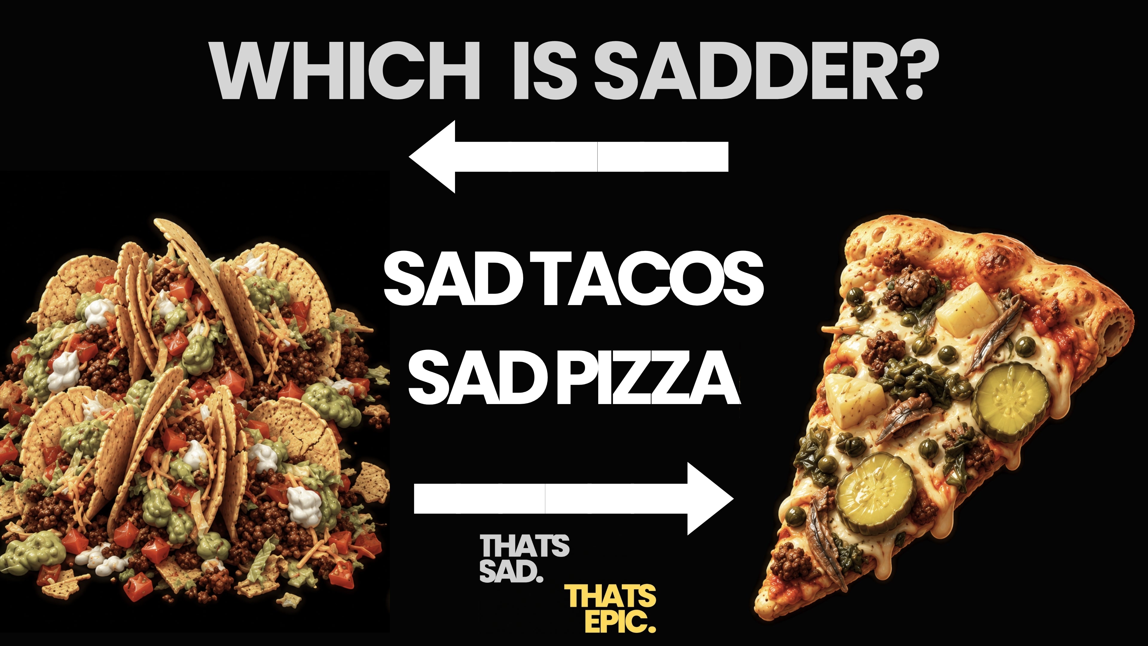 That's Sad. That's Epic