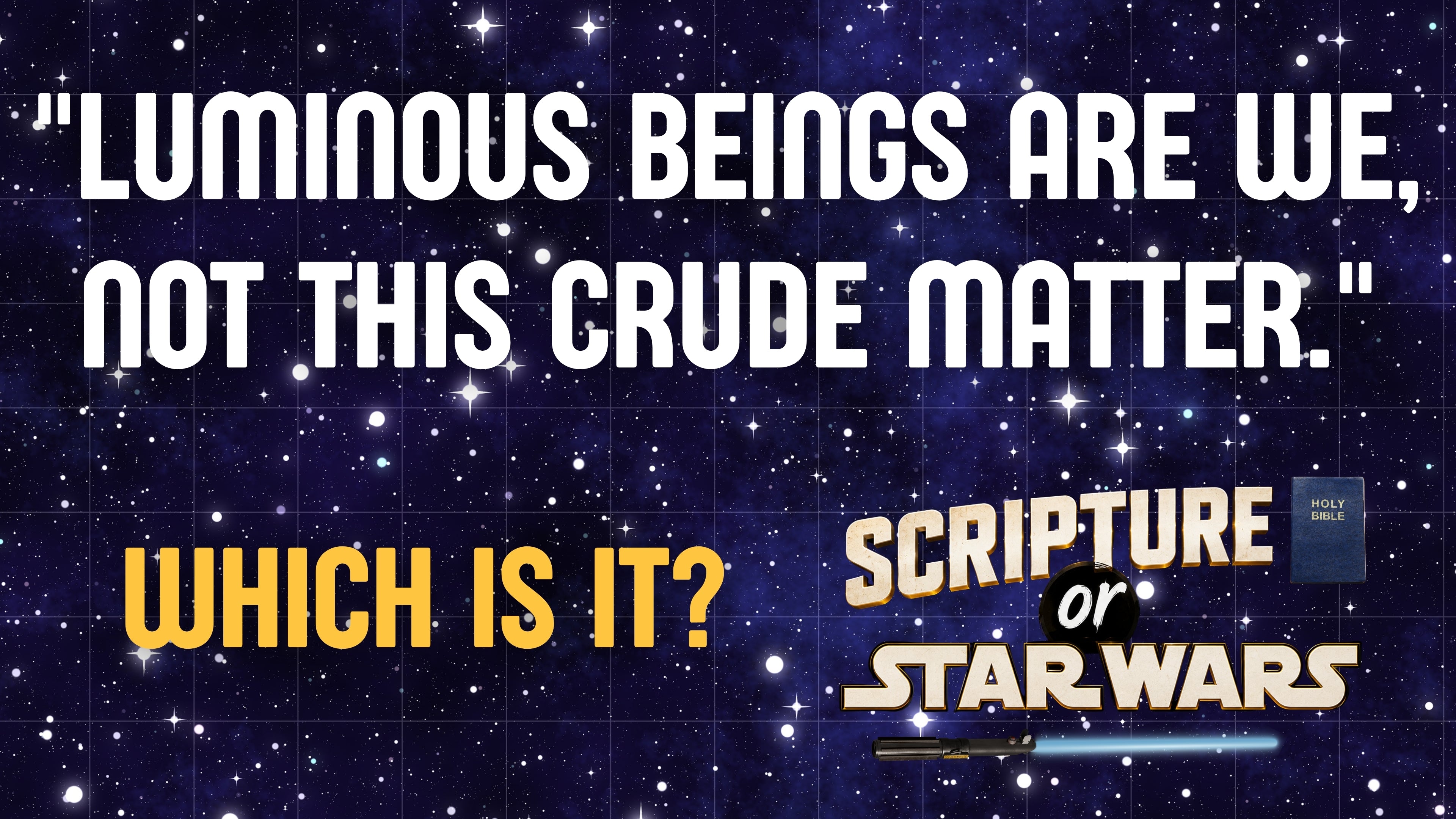 Scripture or Star Wars