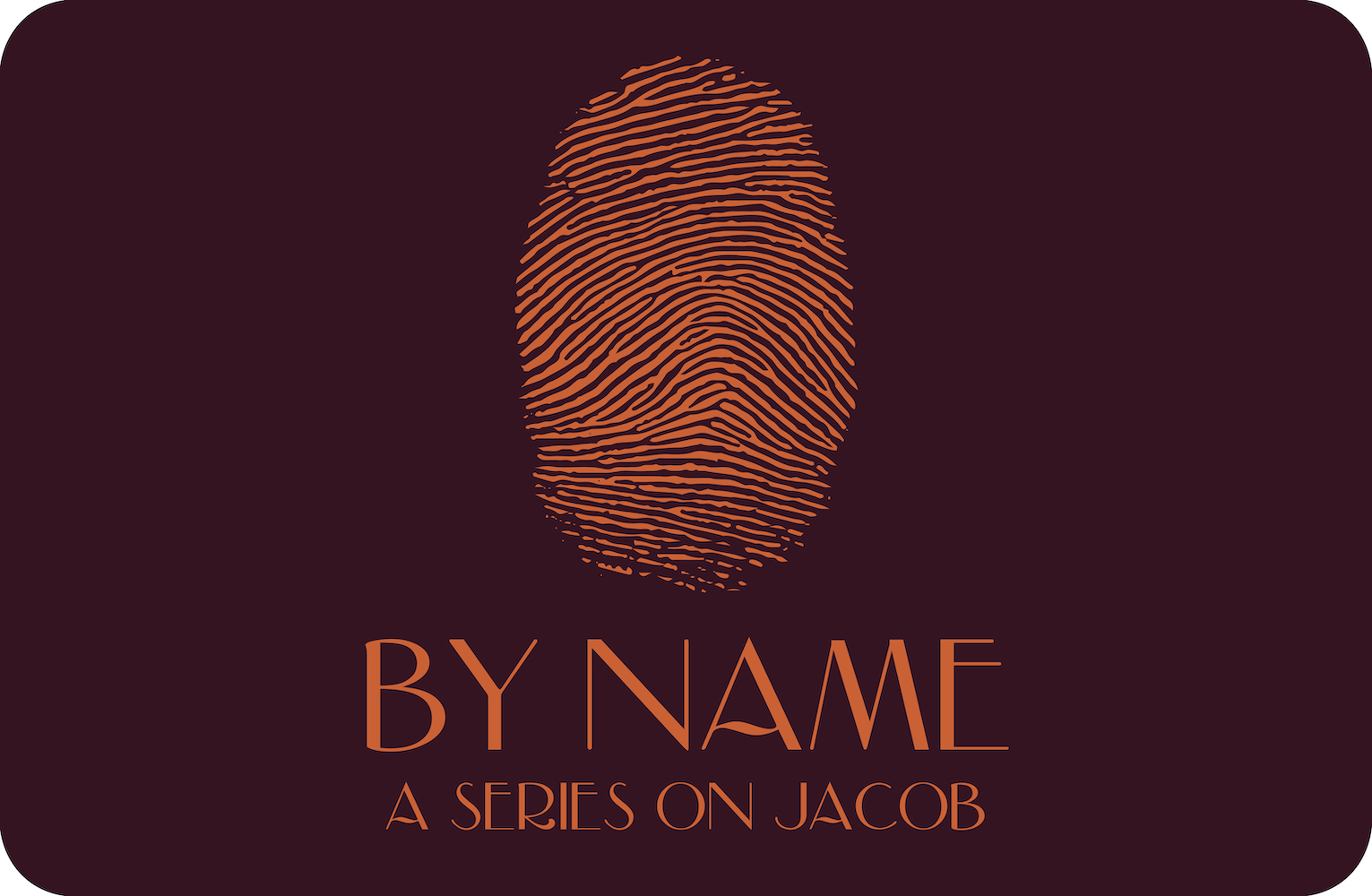 By Name – Teaching Series