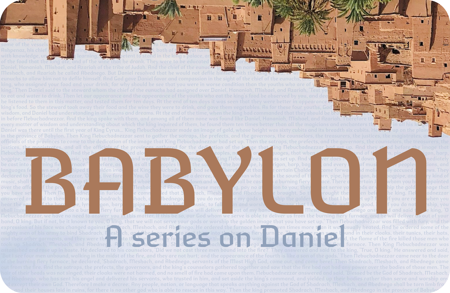 Babylon – Teaching Series
