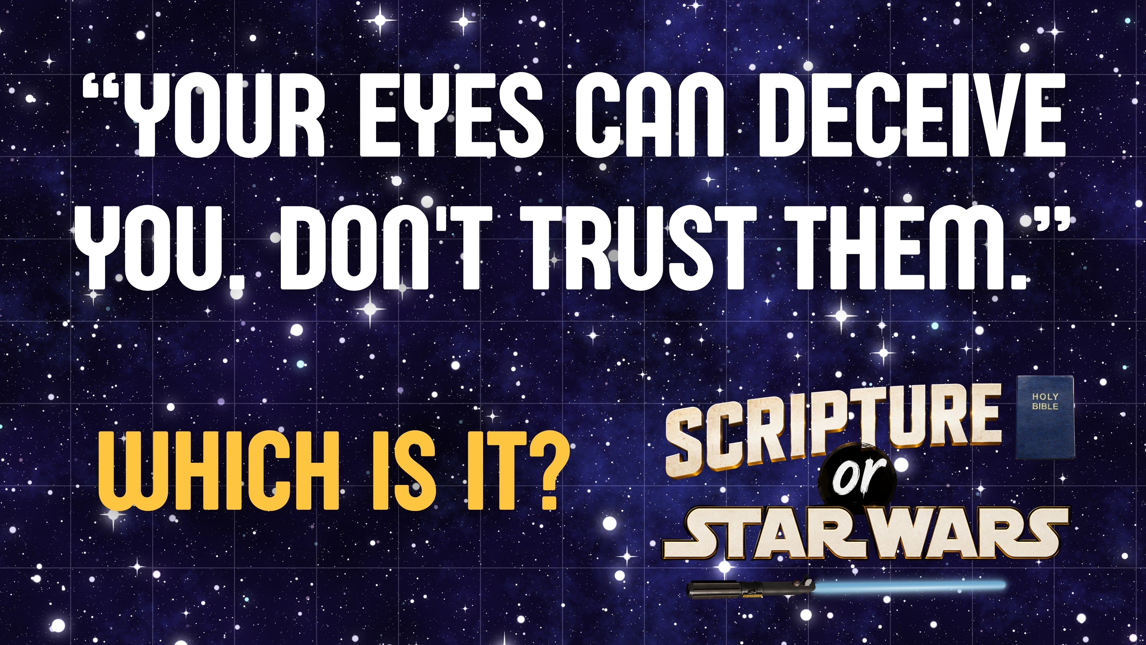 Scripture or Star Wars