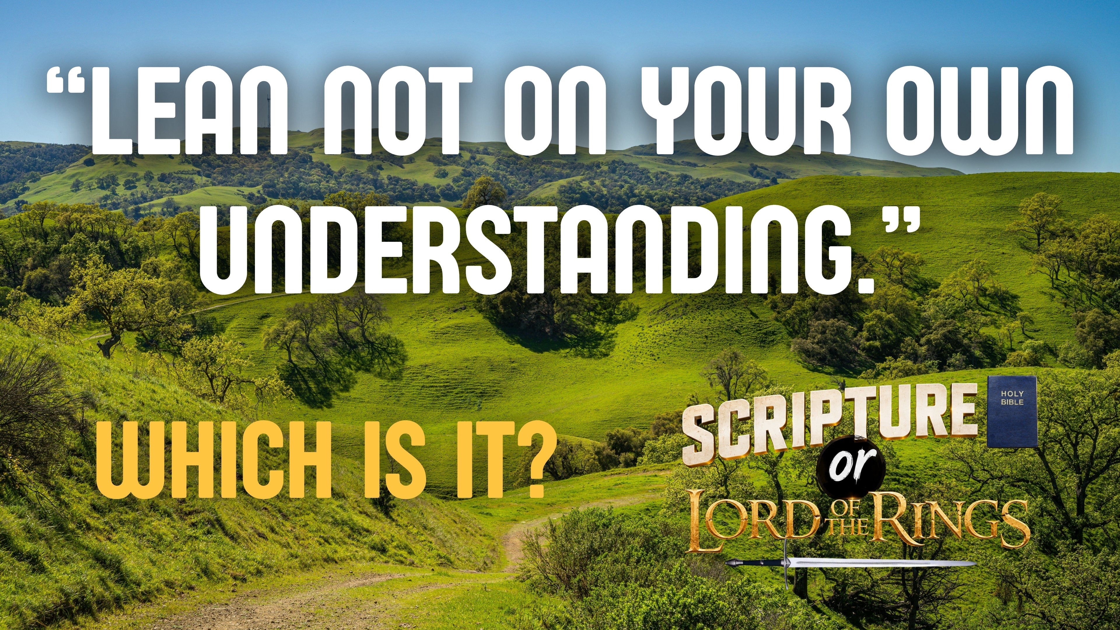 Scripture or Lord of the Rings