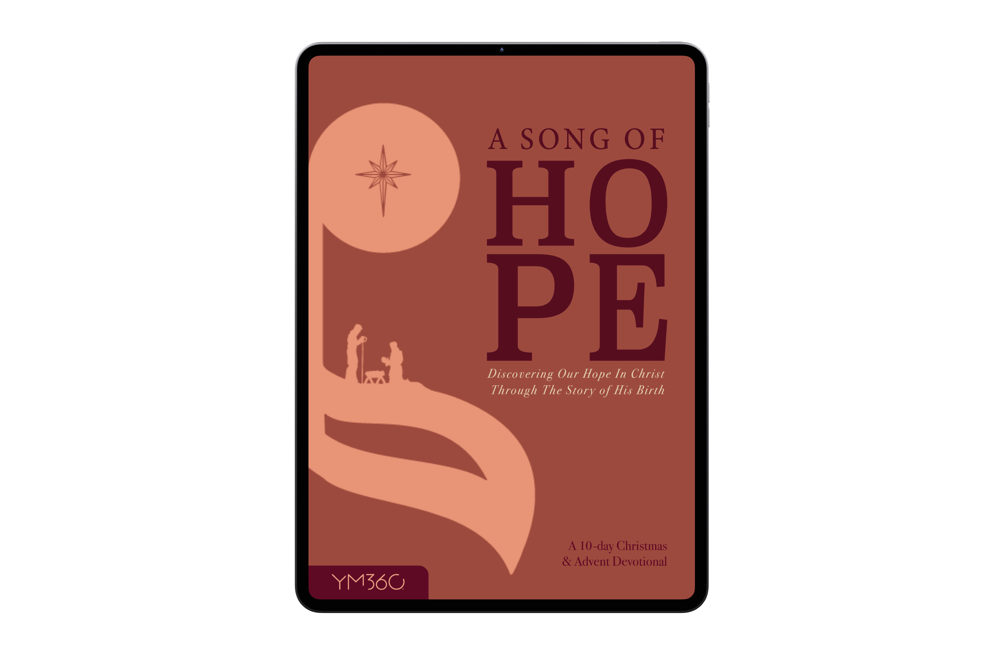 [DOWNLOADABLE 10-DAY EDITION] A Song of Hope: A 10-Day Christmas Devotional