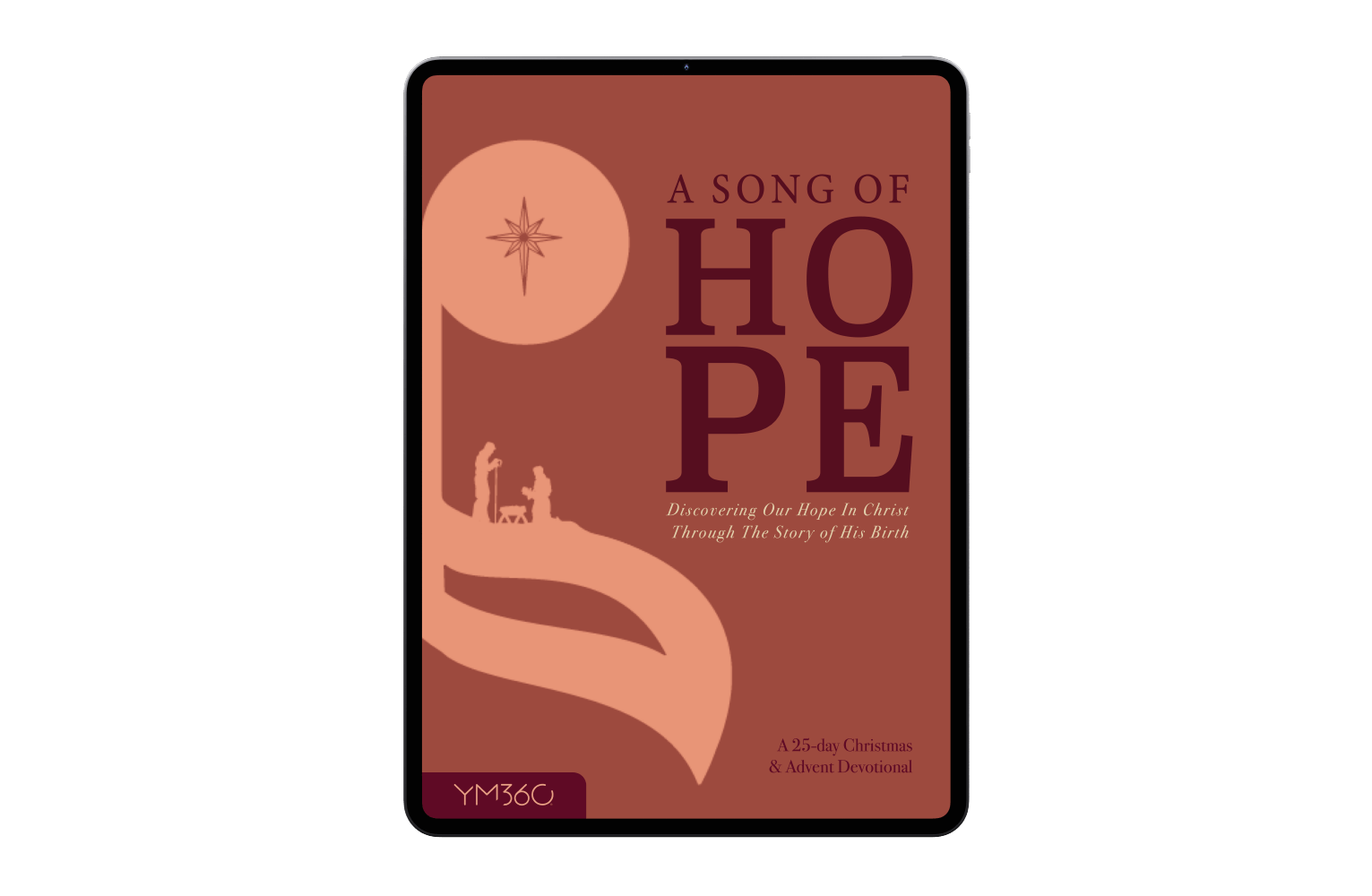 [DOWNLOADABLE VERSION] A Song of Hope: A 25-Day Christmas and Advent Devotional