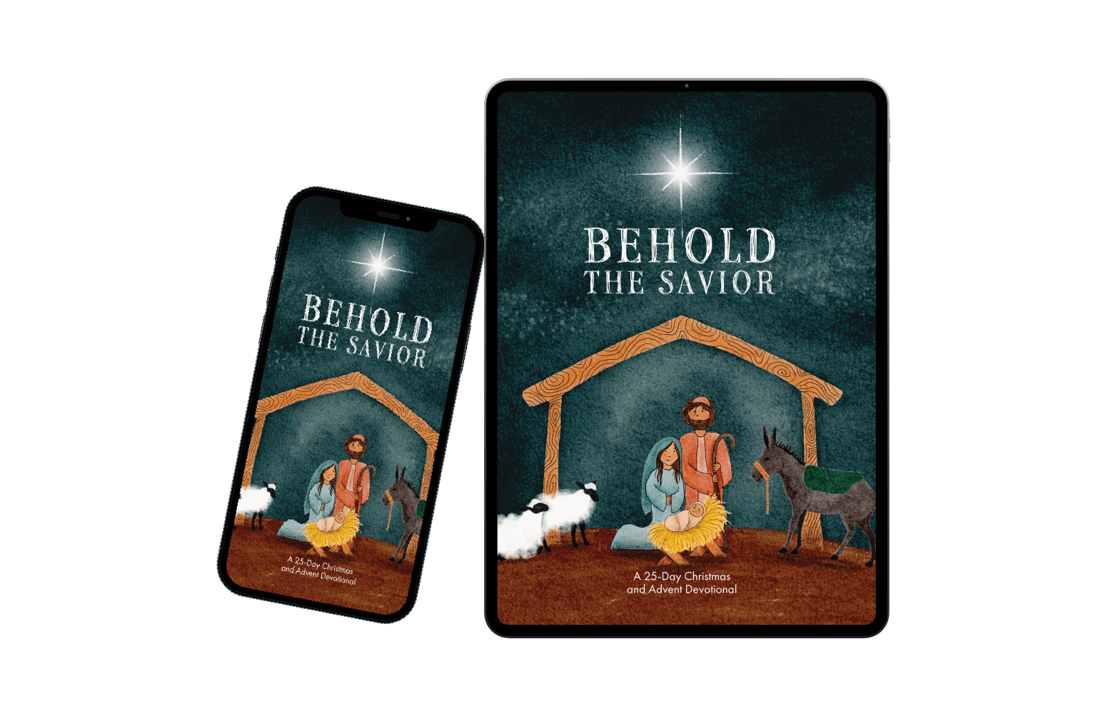 [DOWNLOADABLE VERSION] Behold the Savior: A 25-Day Christmas and Advent Devotional for Kids & Family