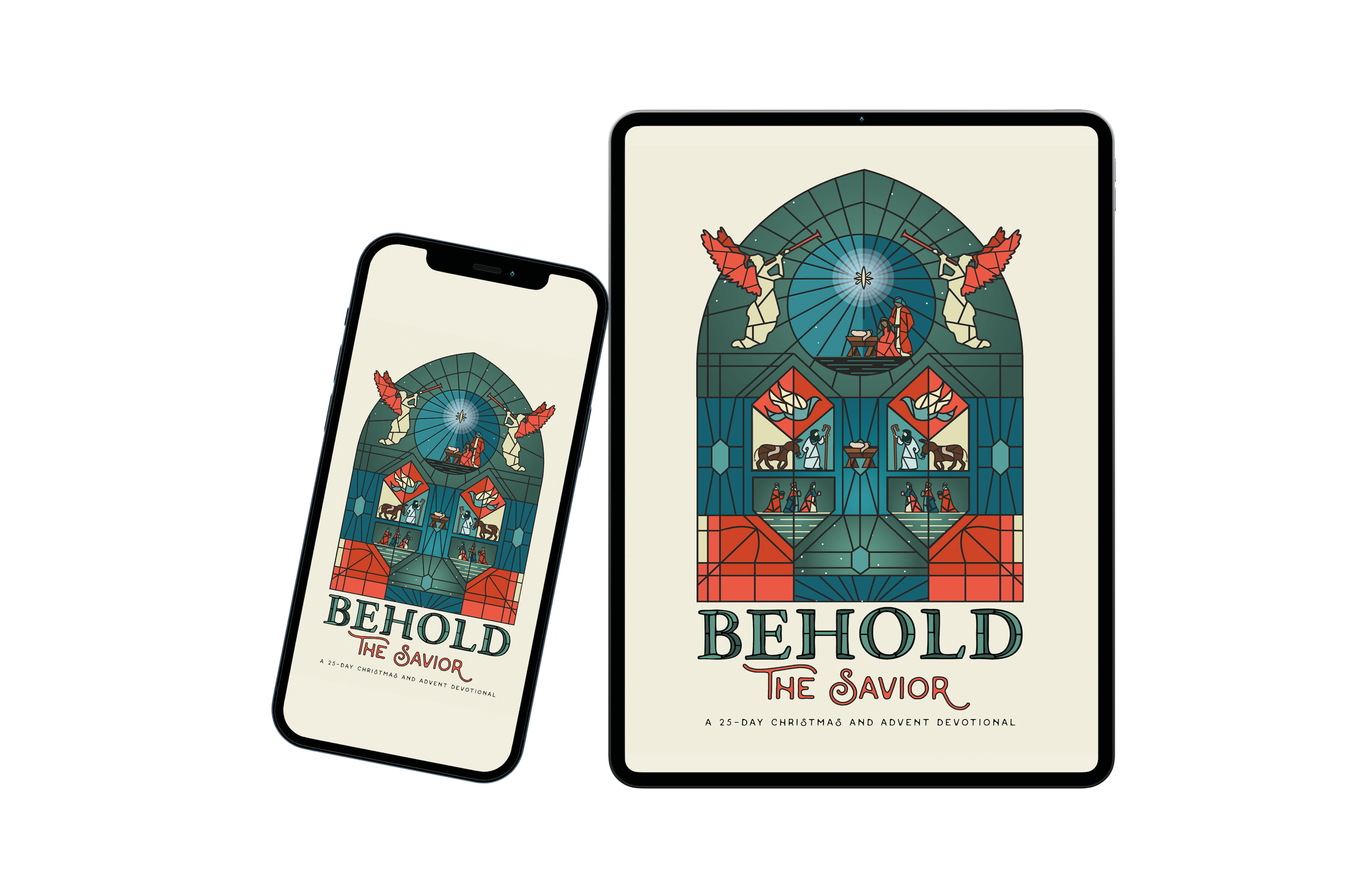 [DOWNLOADABLE VERSION] Behold the Savior: A 25-Day Christmas and Advent Devotional