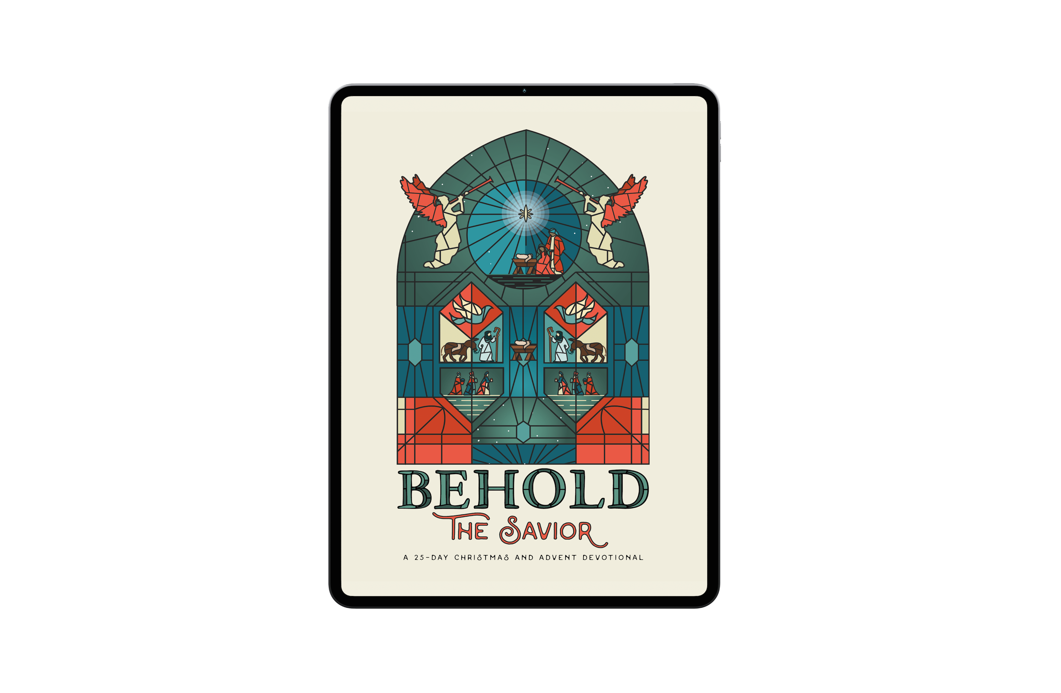 [DOWNLOADABLE VERSION] Behold the Savior: A 25-Day Christmas and Advent Devotional