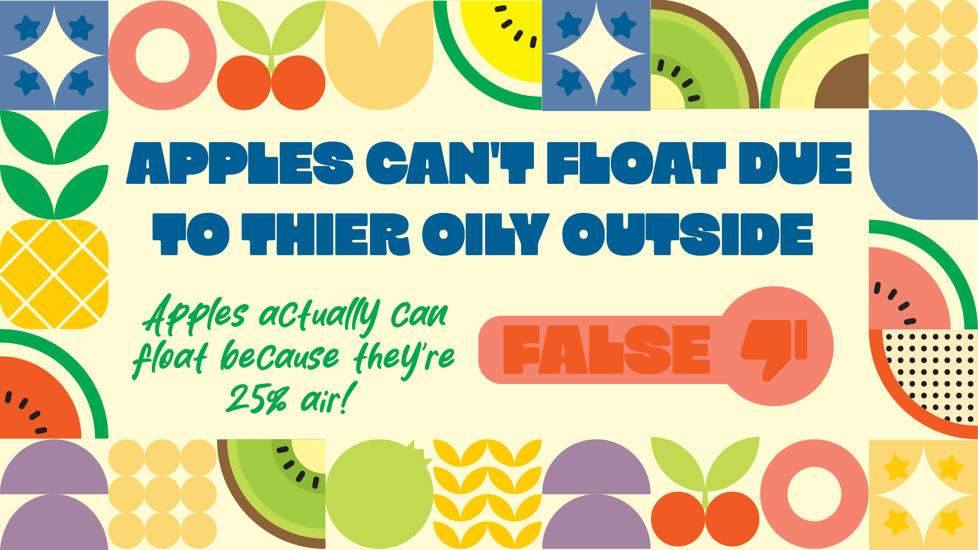Fruit Or False
