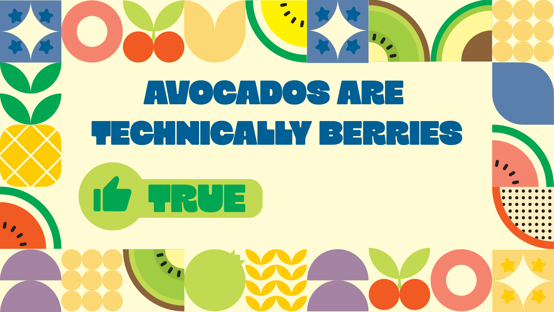 Fruit Or False