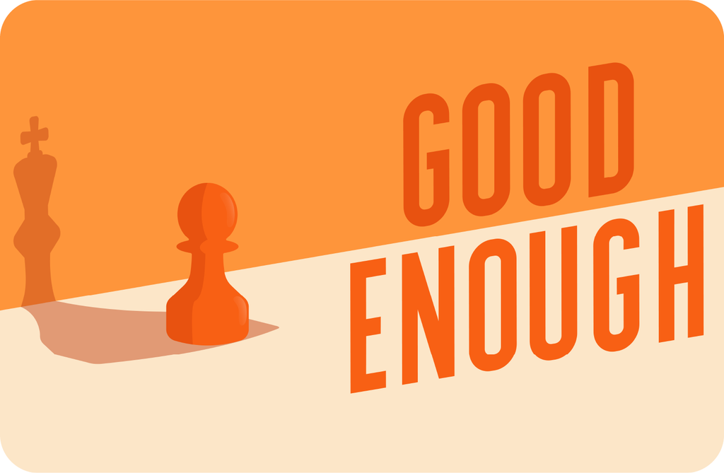 Good Enough – Teaching Series — YM360